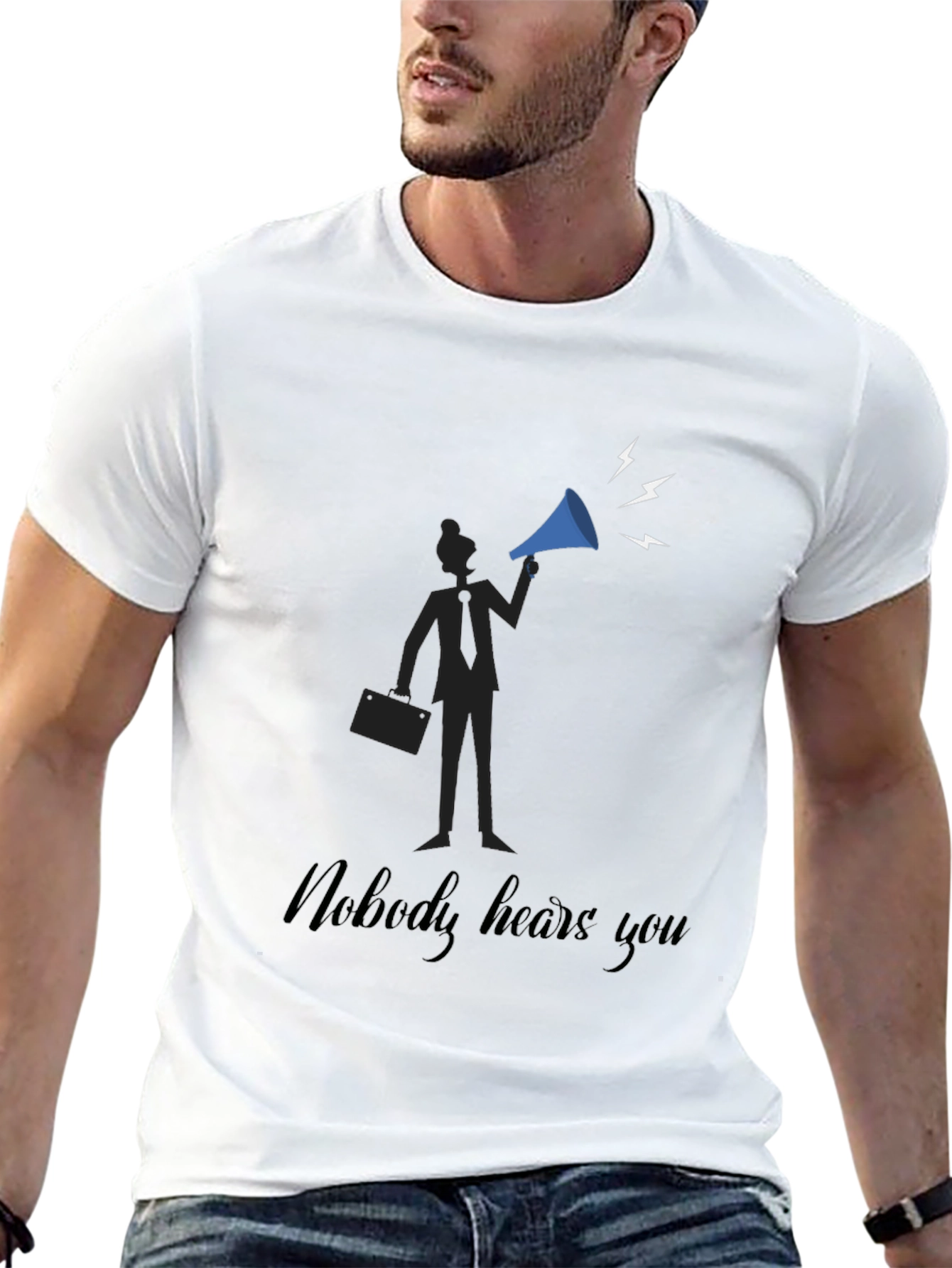 Nobody Hears You T-Shirt