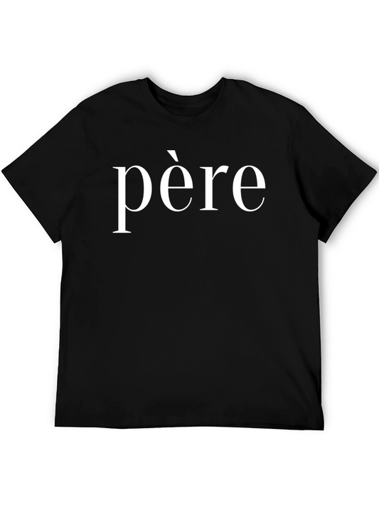 Père Graphic Tee - Stylish Fathers Day Gift