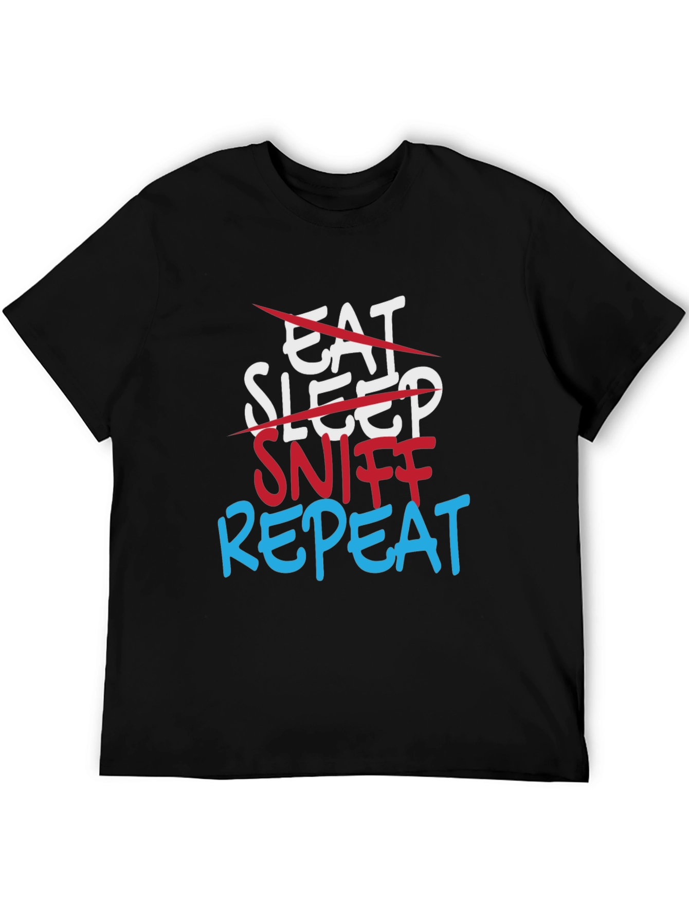 Sniff Repeat T-Shirt - Funny Adult Humor Tee
