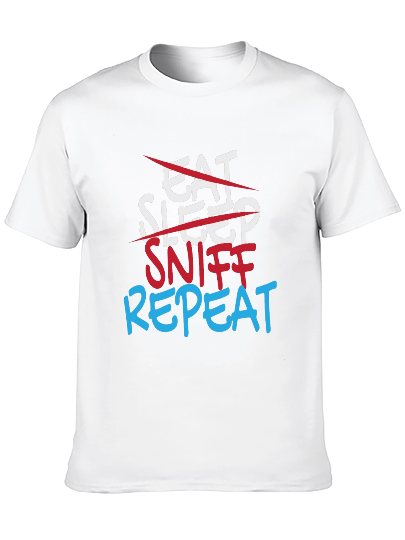 Sniff Repeat T-Shirt - Funny Adult Humor Tee