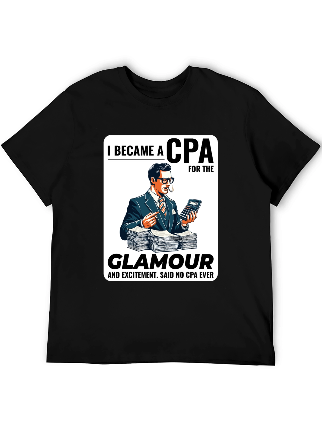 CPA Glamour T-Shirt - Funny Accountant Tee