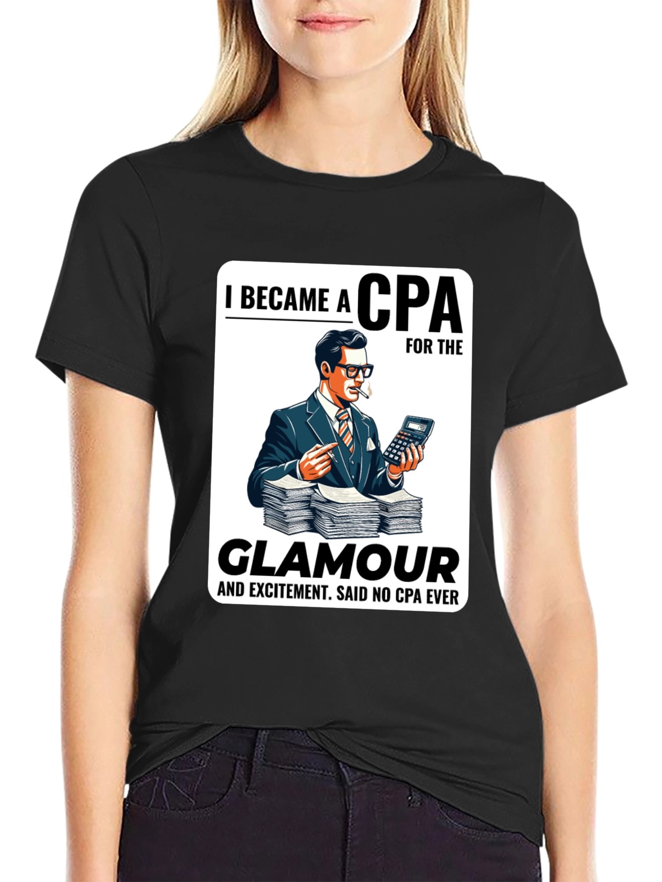 CPA Glamour T-Shirt - Funny Accountant Tee