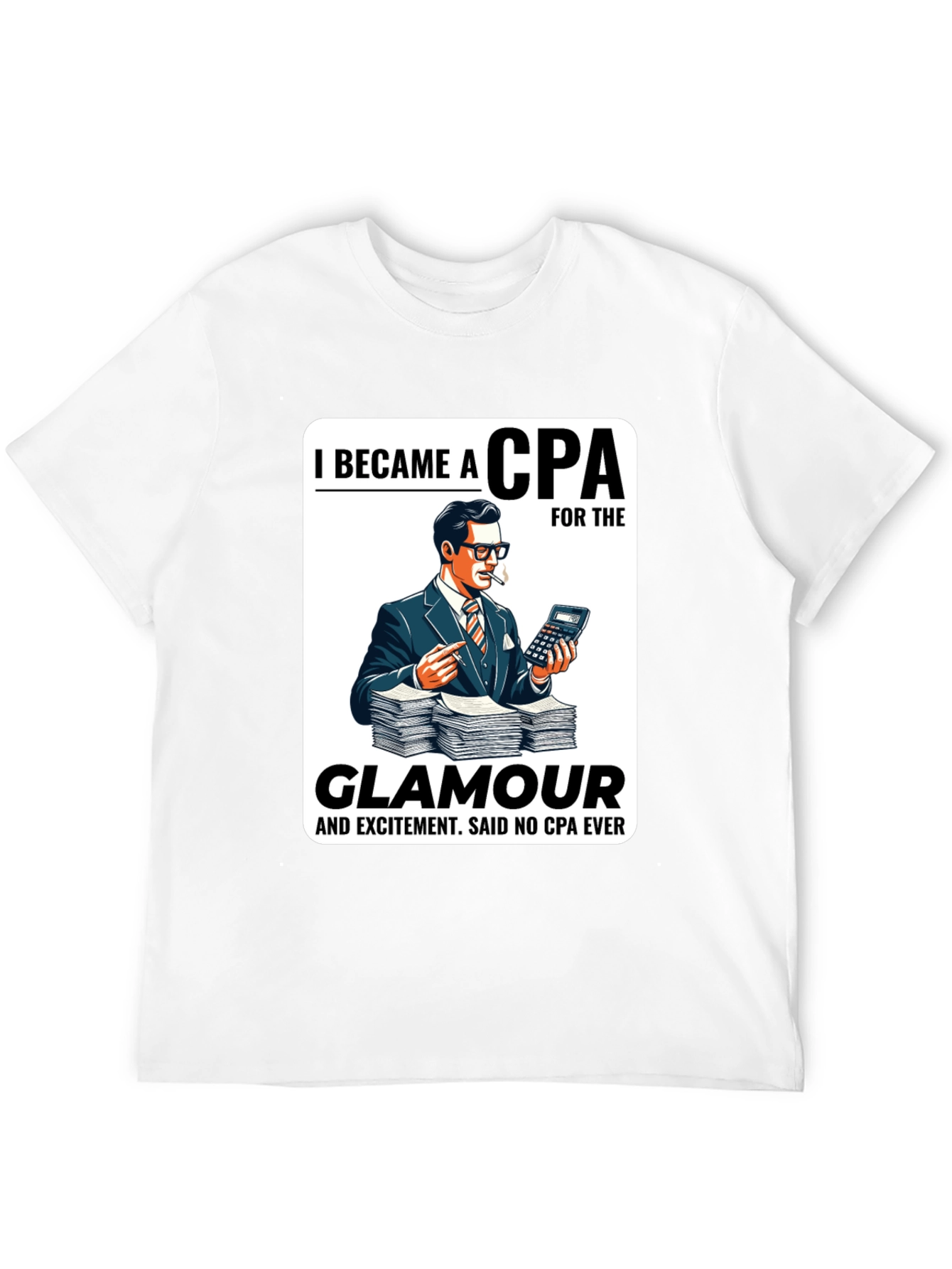 CPA Glamour T-Shirt - Funny Accountant Tee