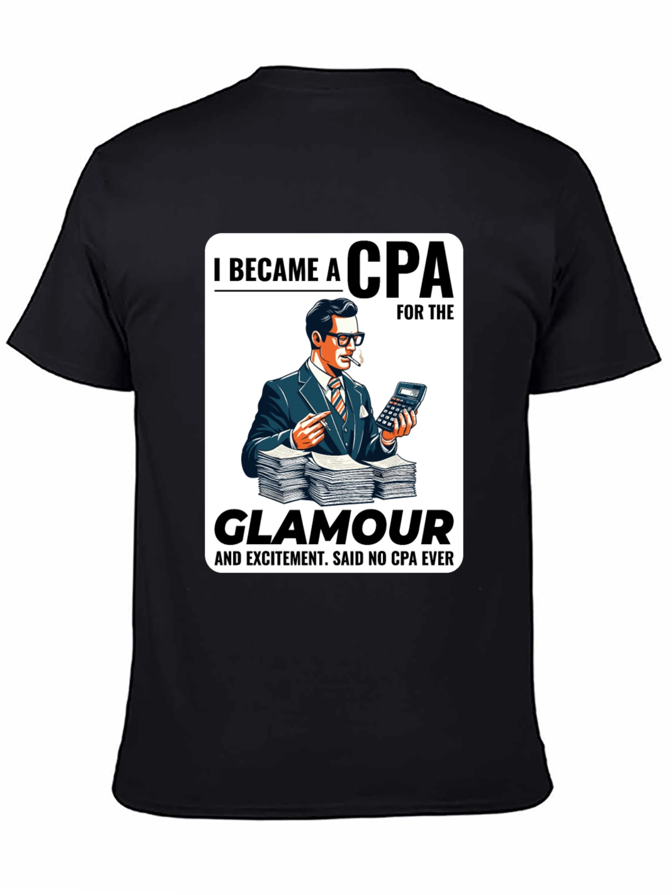 CPA Glamour T-Shirt - Funny Accountant Tee