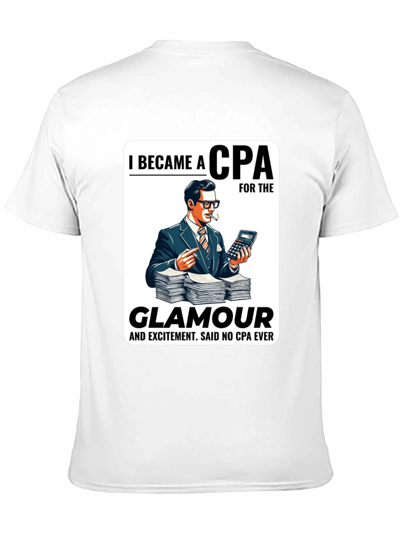 CPA Glamour T-Shirt - Funny Accountant Tee