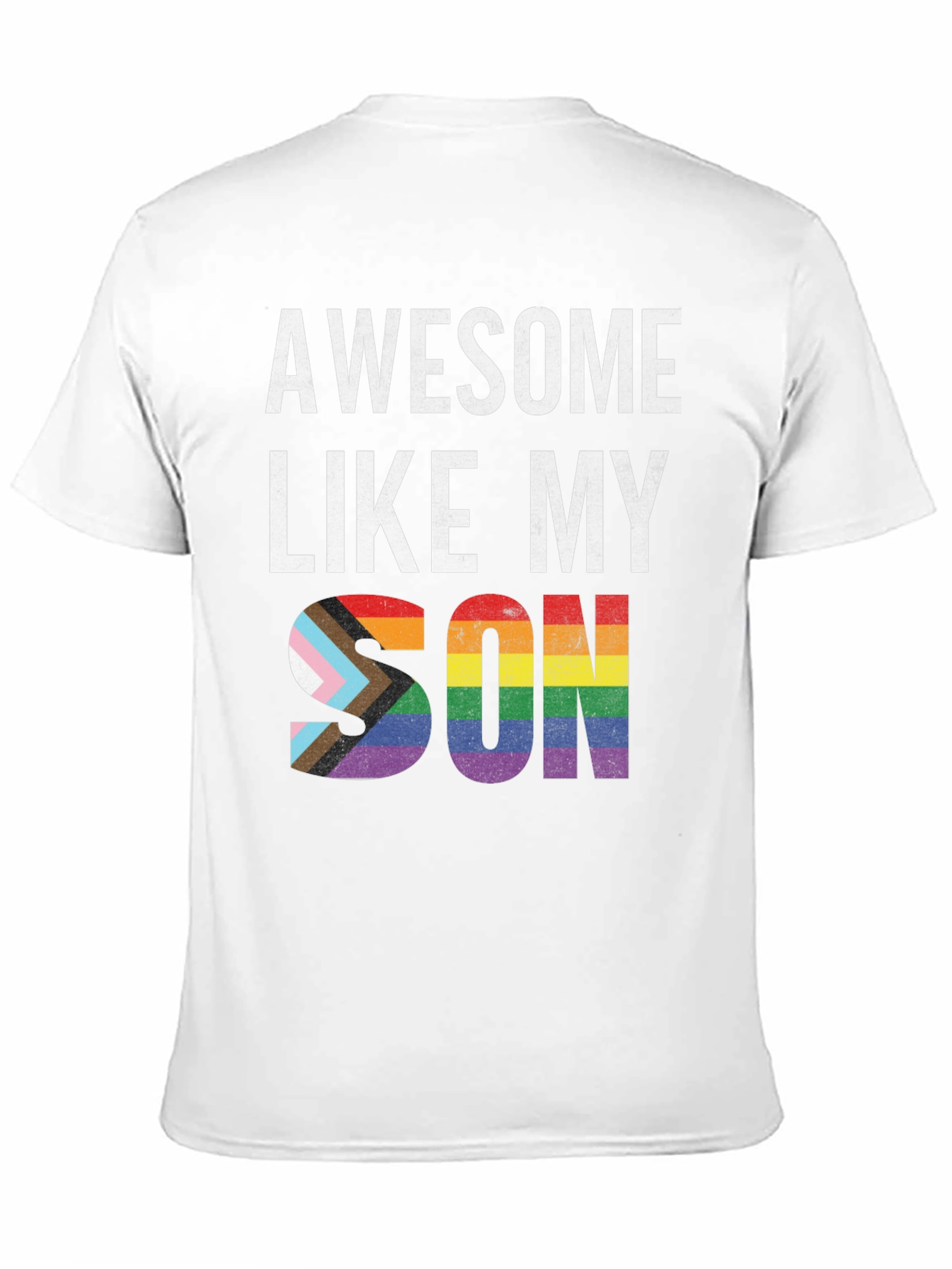 Awesome Like My Son LGBTQ+ Pride T-Shirt
