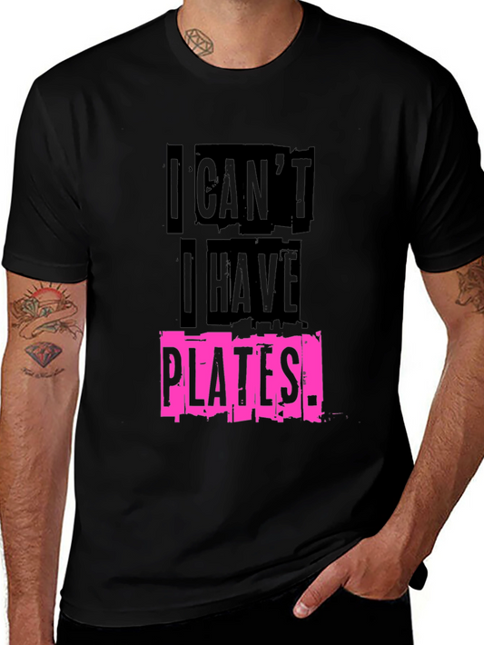 Funny I Cant I Have Pilates Graphic T-Shirt