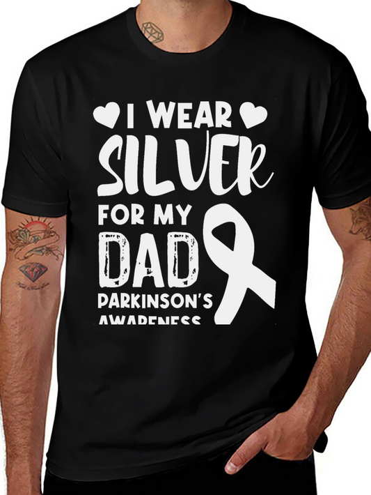 I Wear Silver For My Dad Parkinsons Awareness T-Shirt