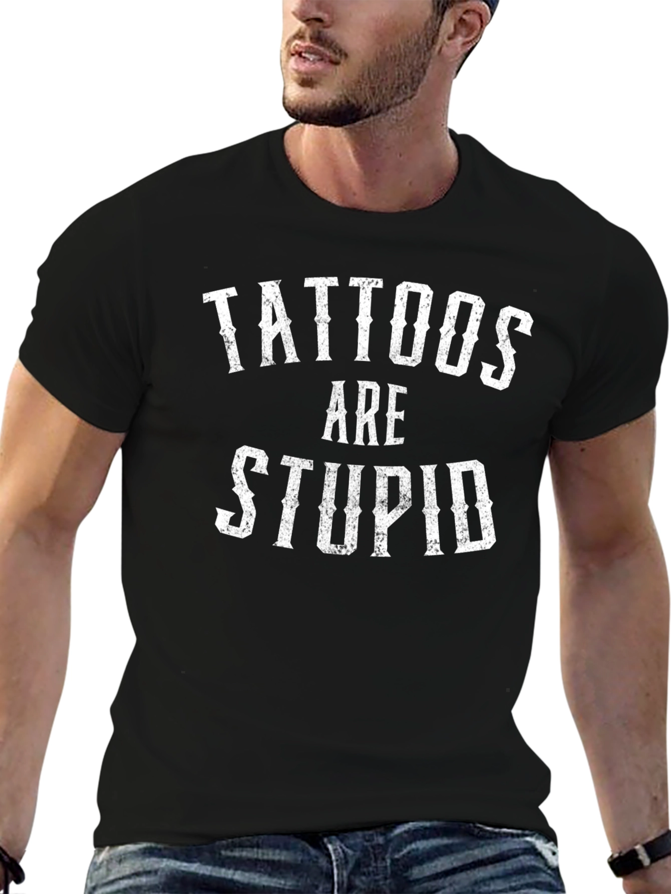 Tattoos Are Stupid Graphic Tee - Novelty Statement Shirt