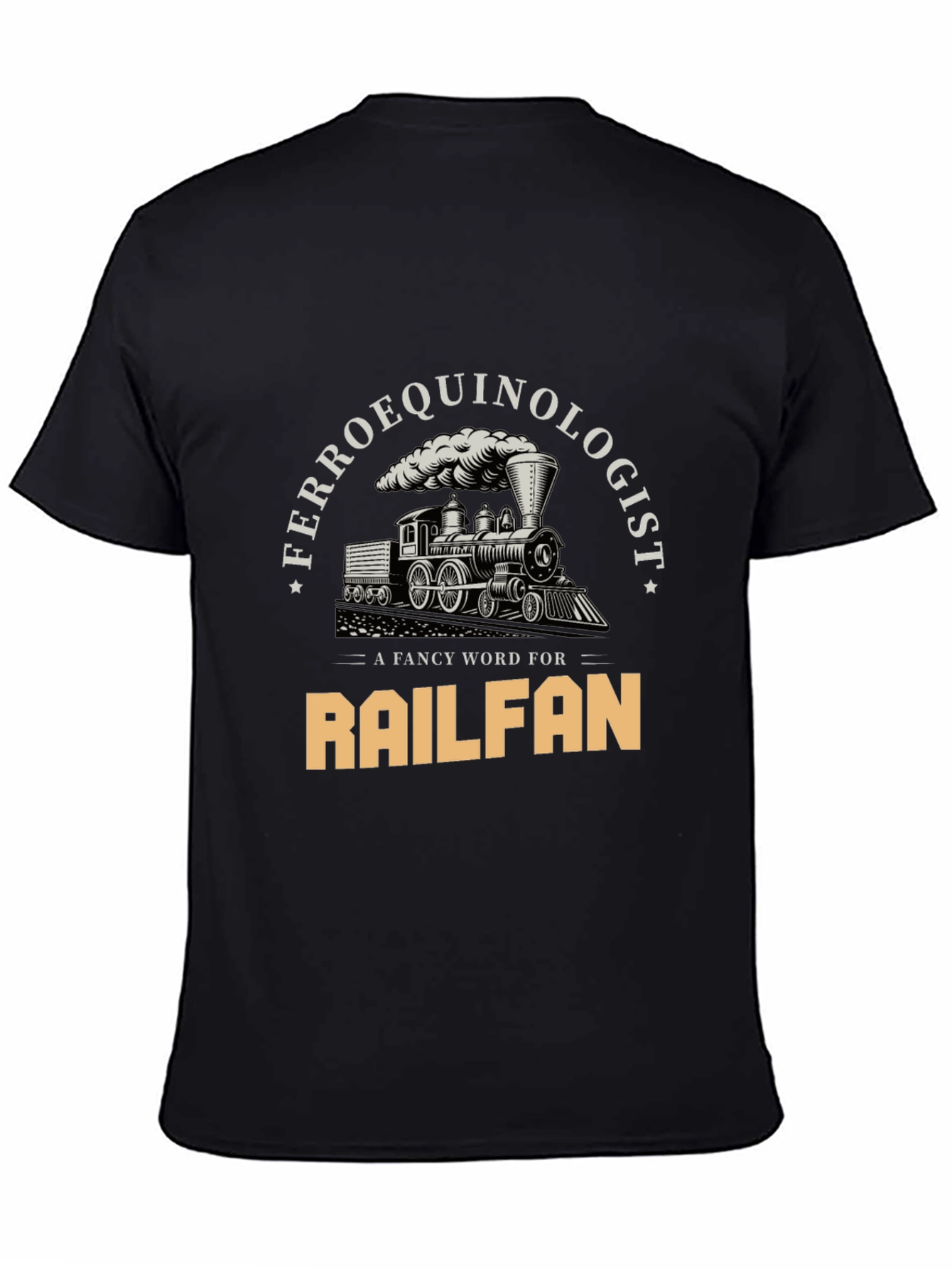 Ferroequinologist Railfan Train Lover T-Shirt