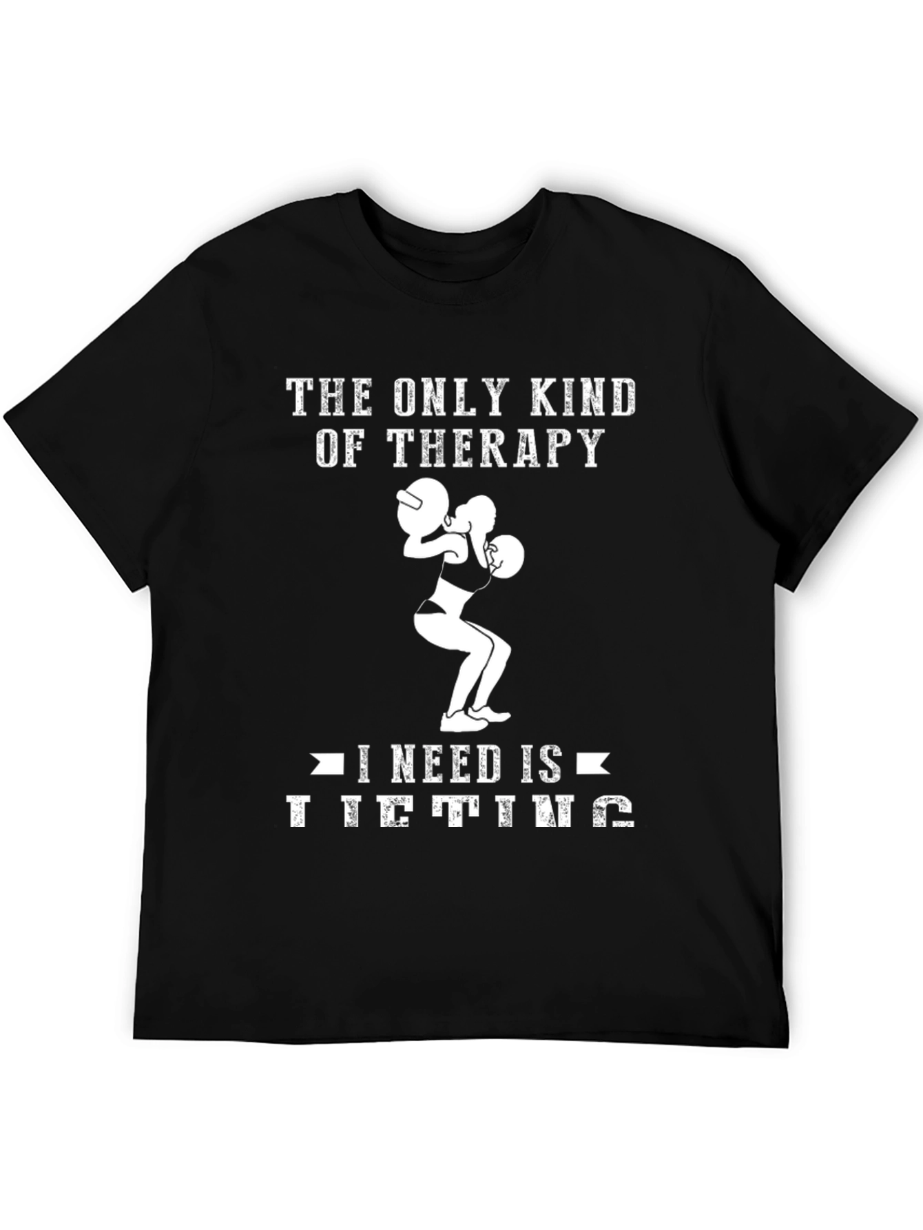 Lifting Therapy T-Shirt - Gym Motivation Apparel