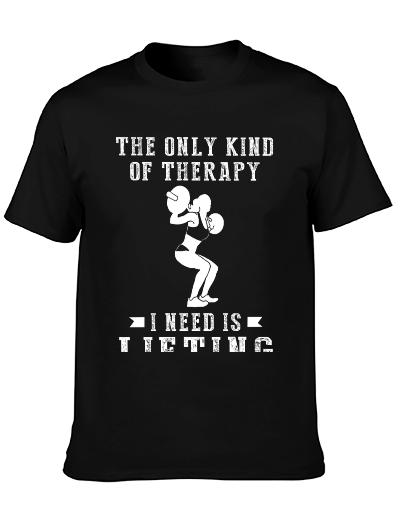 Lifting Therapy T-Shirt - Gym Motivation Apparel
