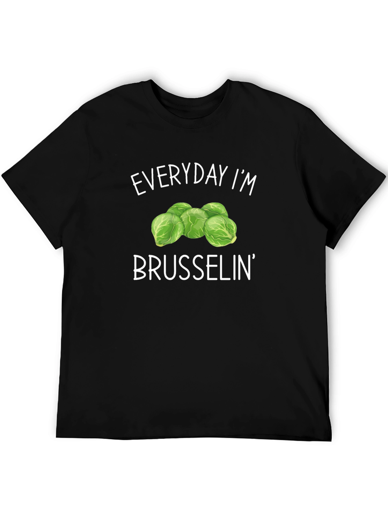 Everyday Im Brussels Tee - Funny Vegetable Graphic T-Shirt