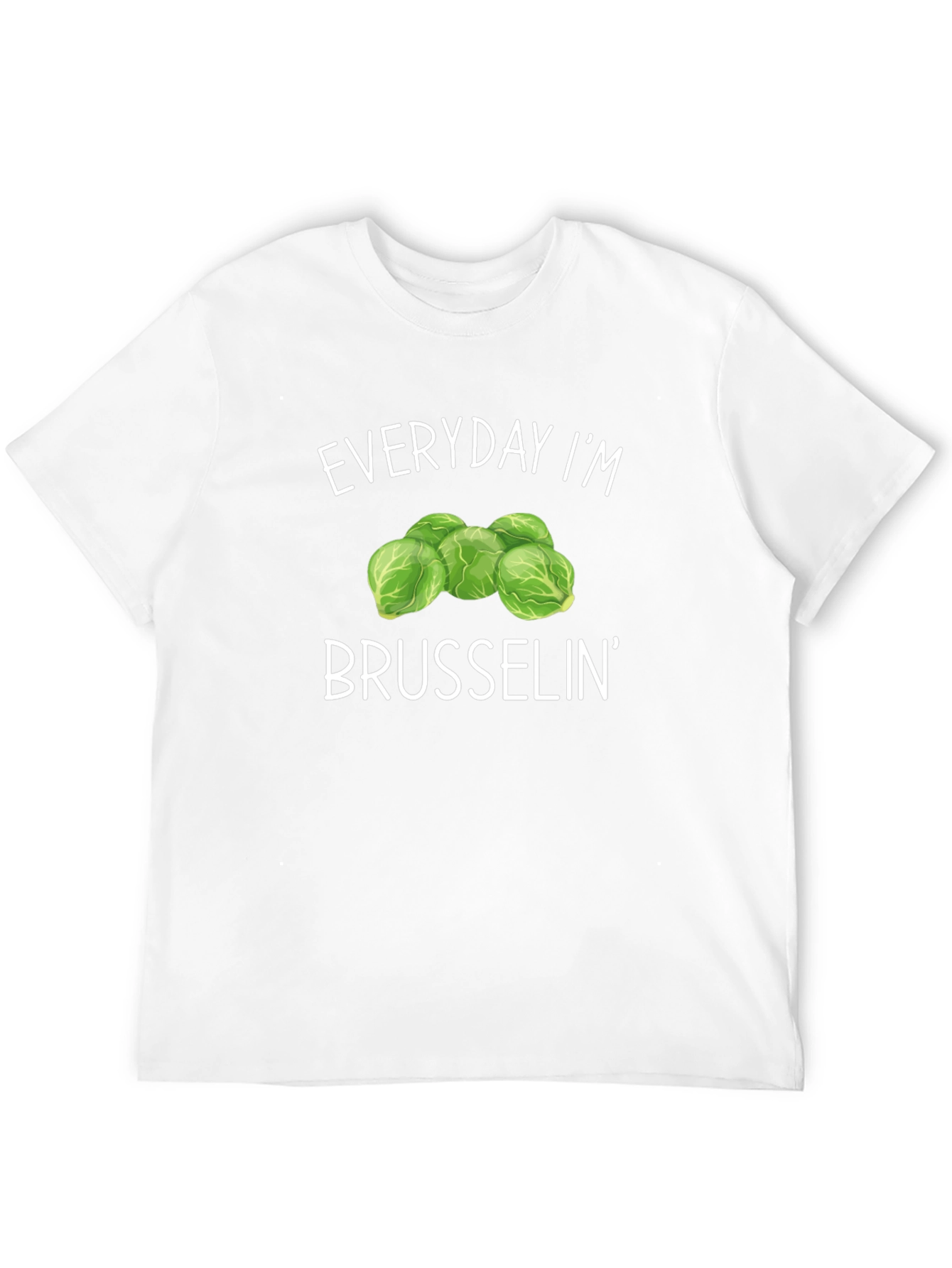 Everyday Im Brussels Tee - Funny Vegetable Graphic T-Shirt