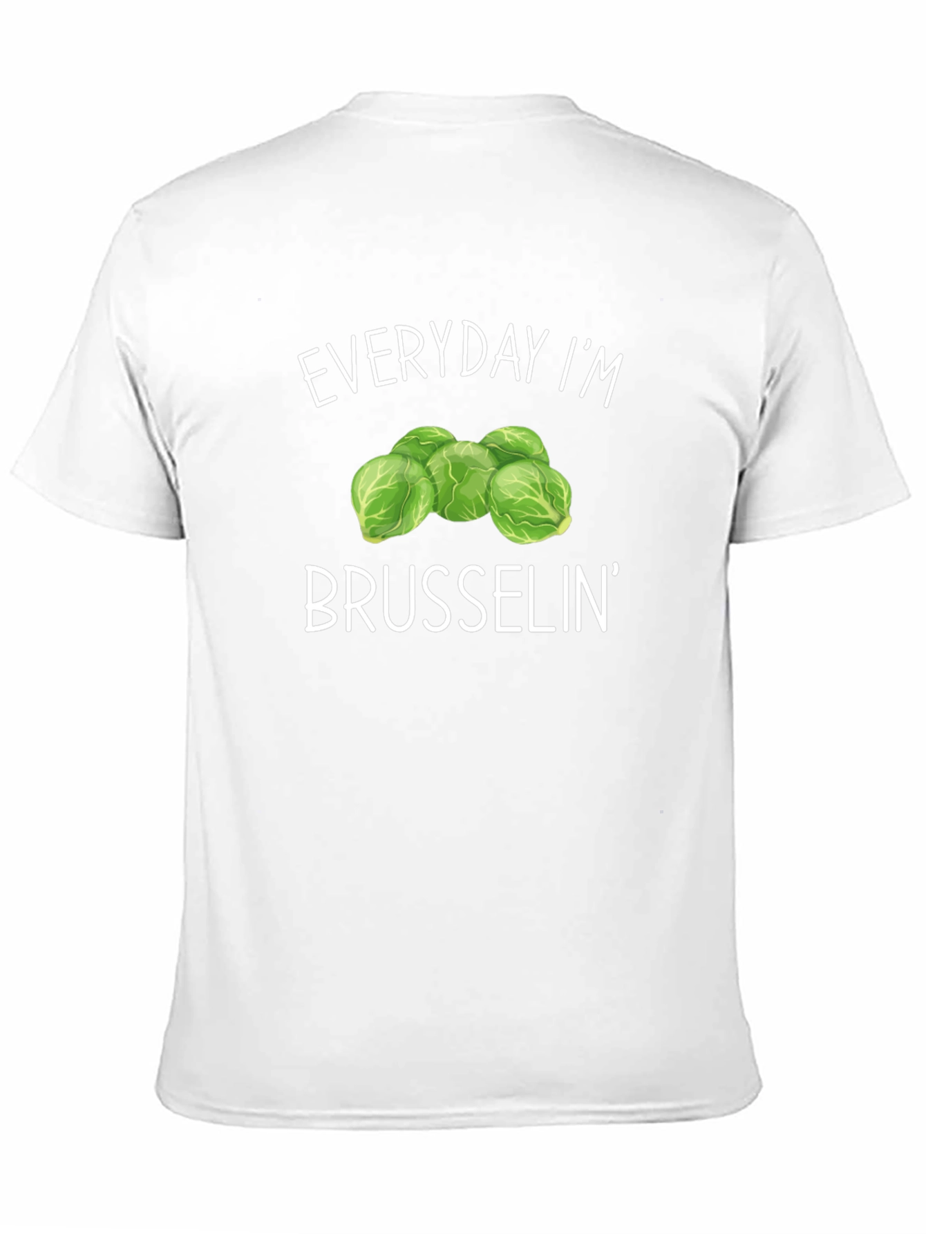 Everyday Im Brussels Tee - Funny Vegetable Graphic T-Shirt