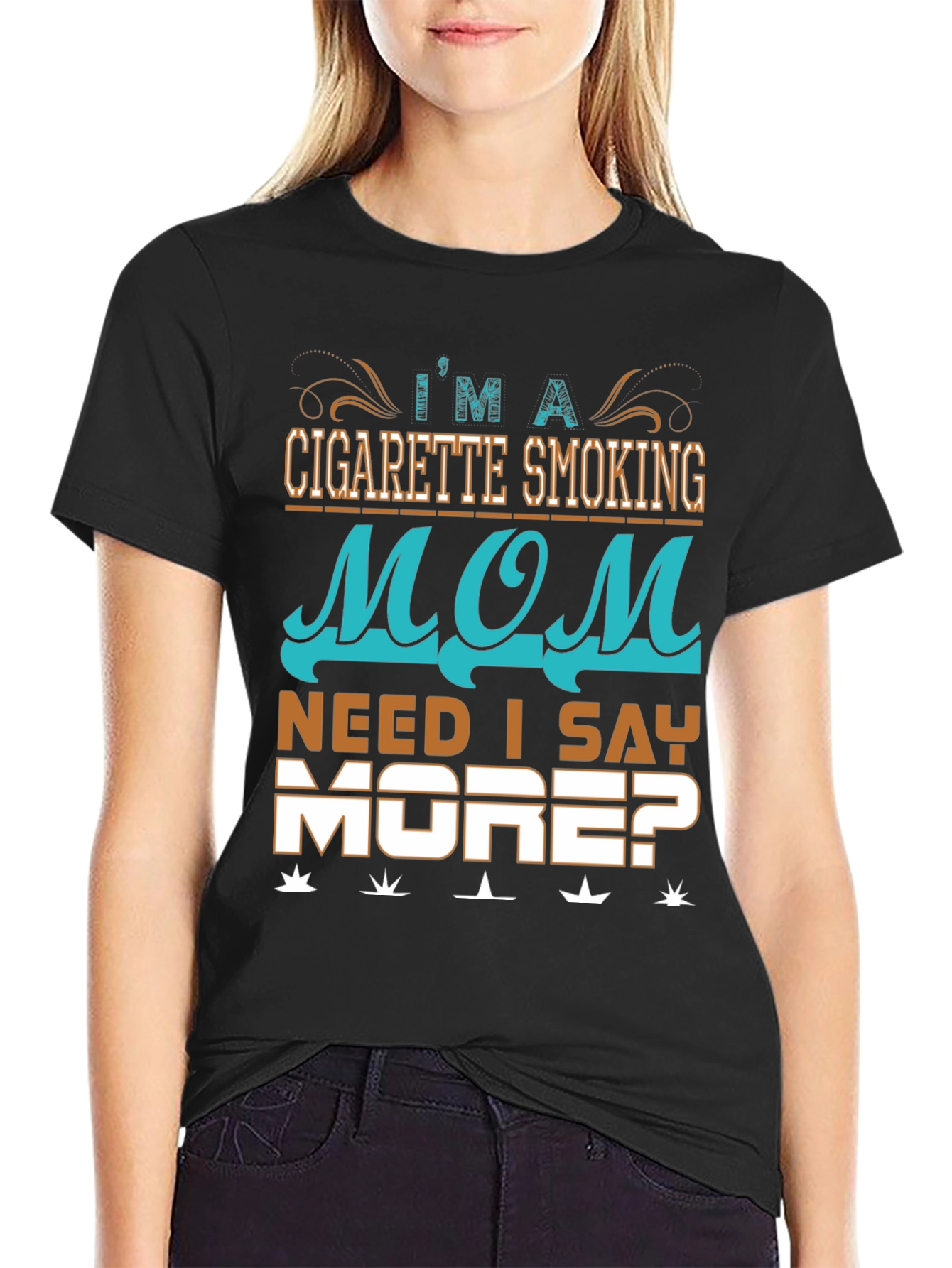Cigarette Smoking Mom Graphic T-Shirt
