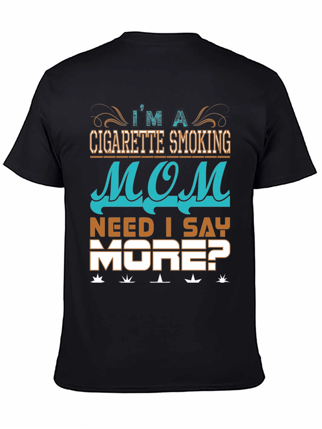 Cigarette Smoking Mom Graphic T-Shirt