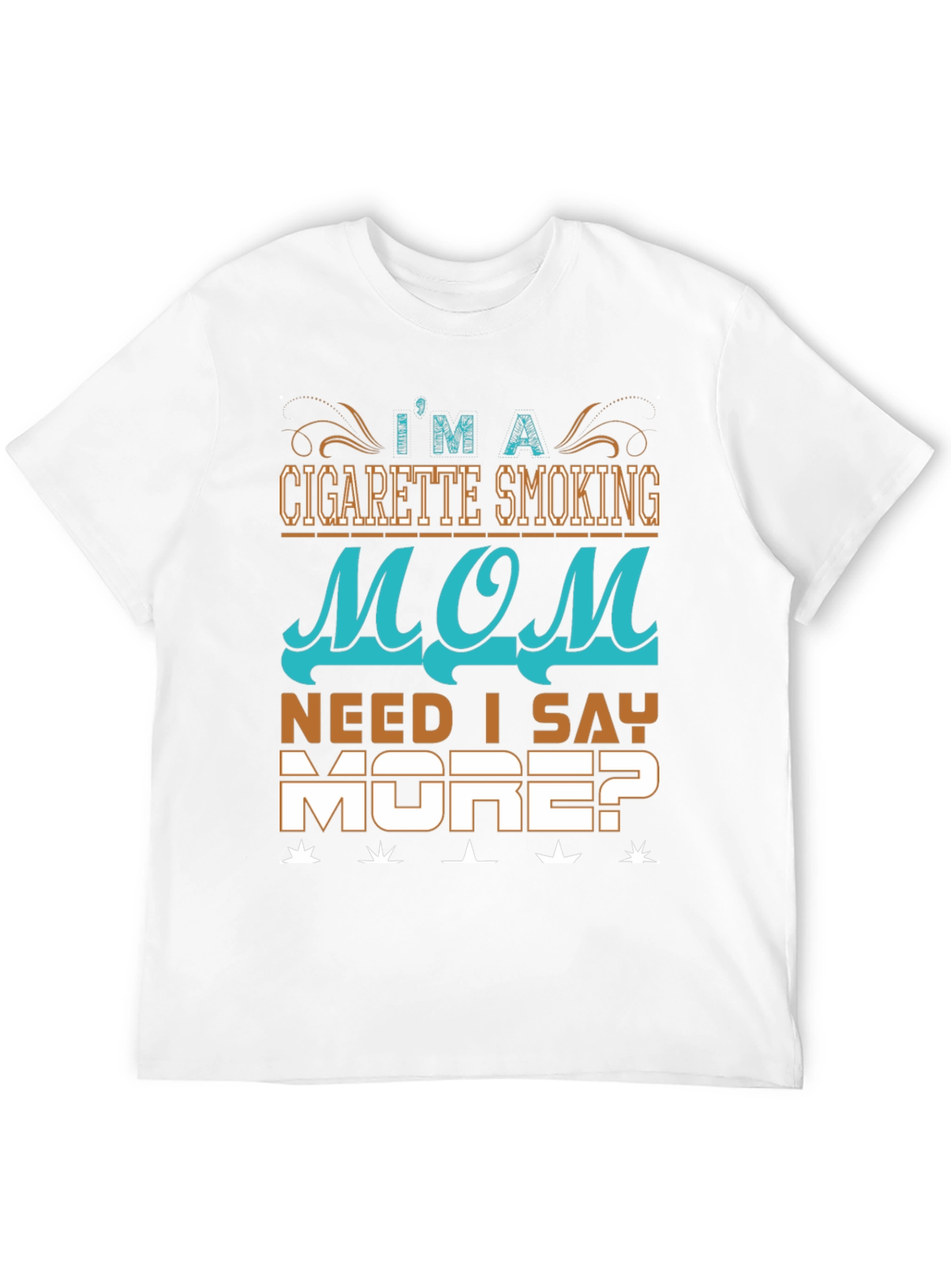 Cigarette Smoking Mom Graphic T-Shirt