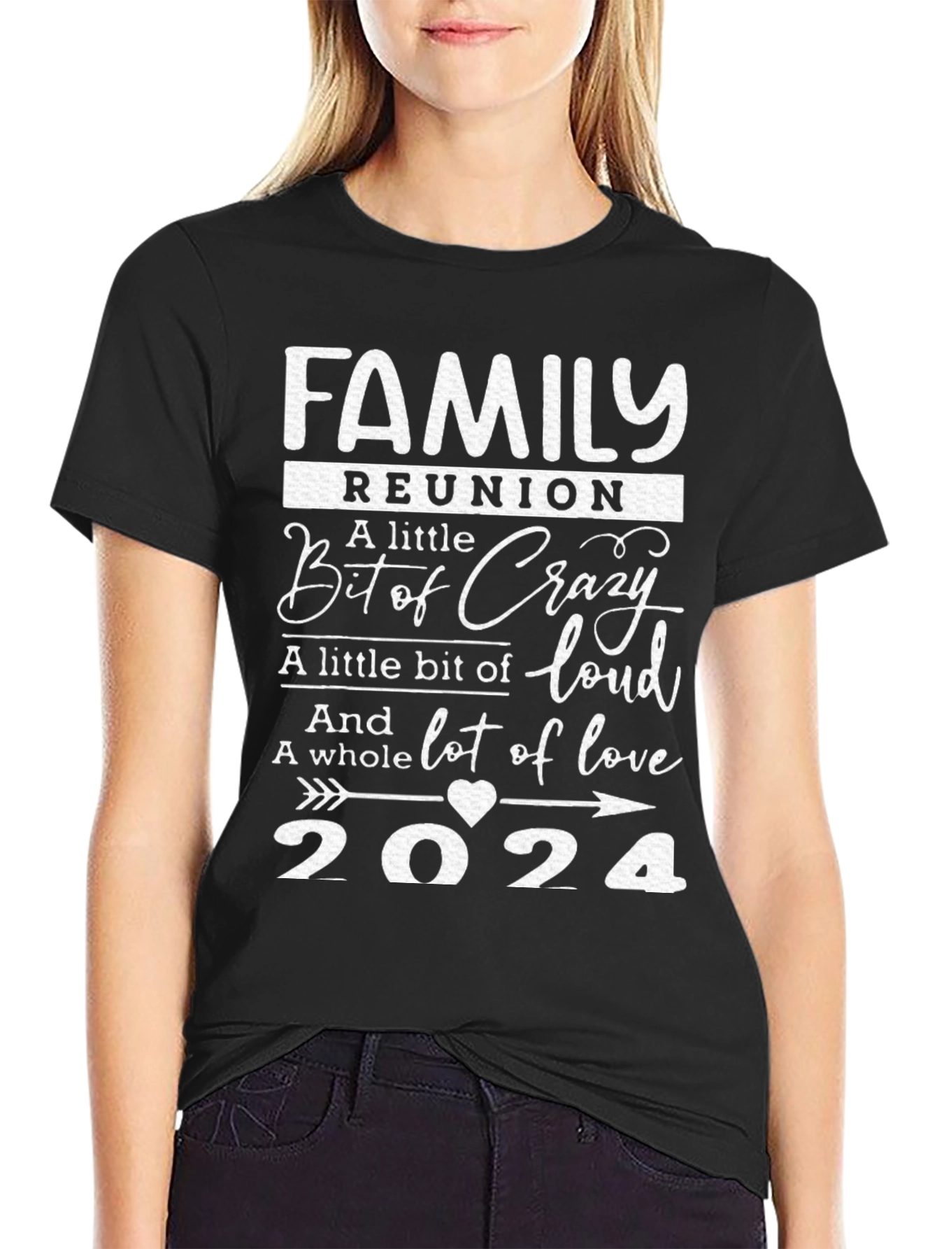 Family Reunion 2024 T-Shirt Crazy Loud Love Design