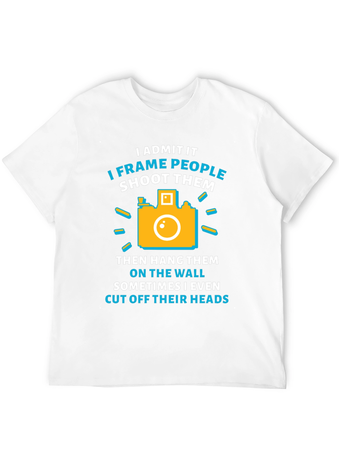 Funny Photographer T-Shirt - I Frame People