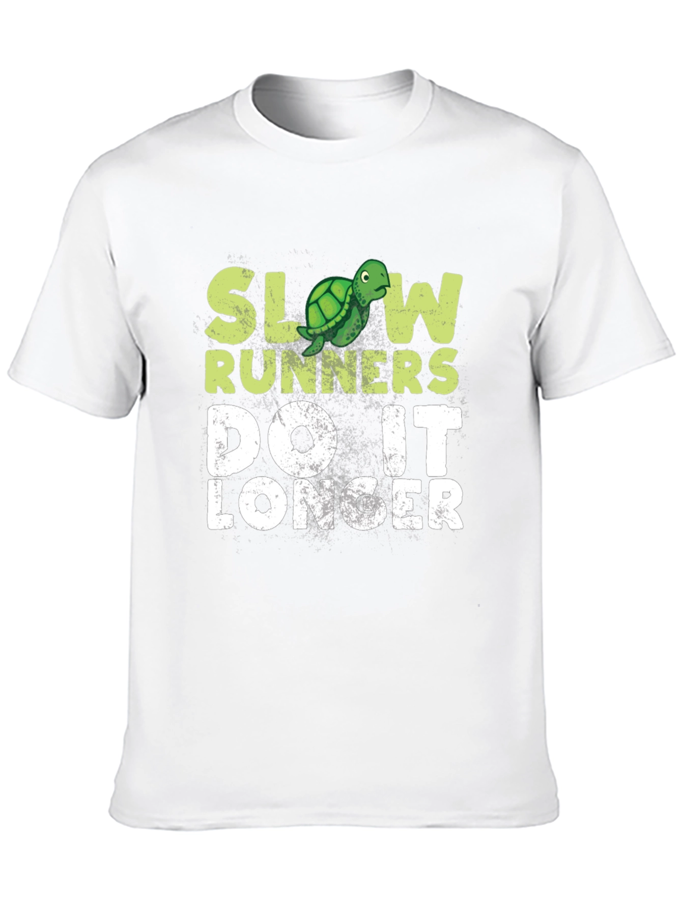 Slow Runners Do It Longer T-Shirt - Turtle Graphic