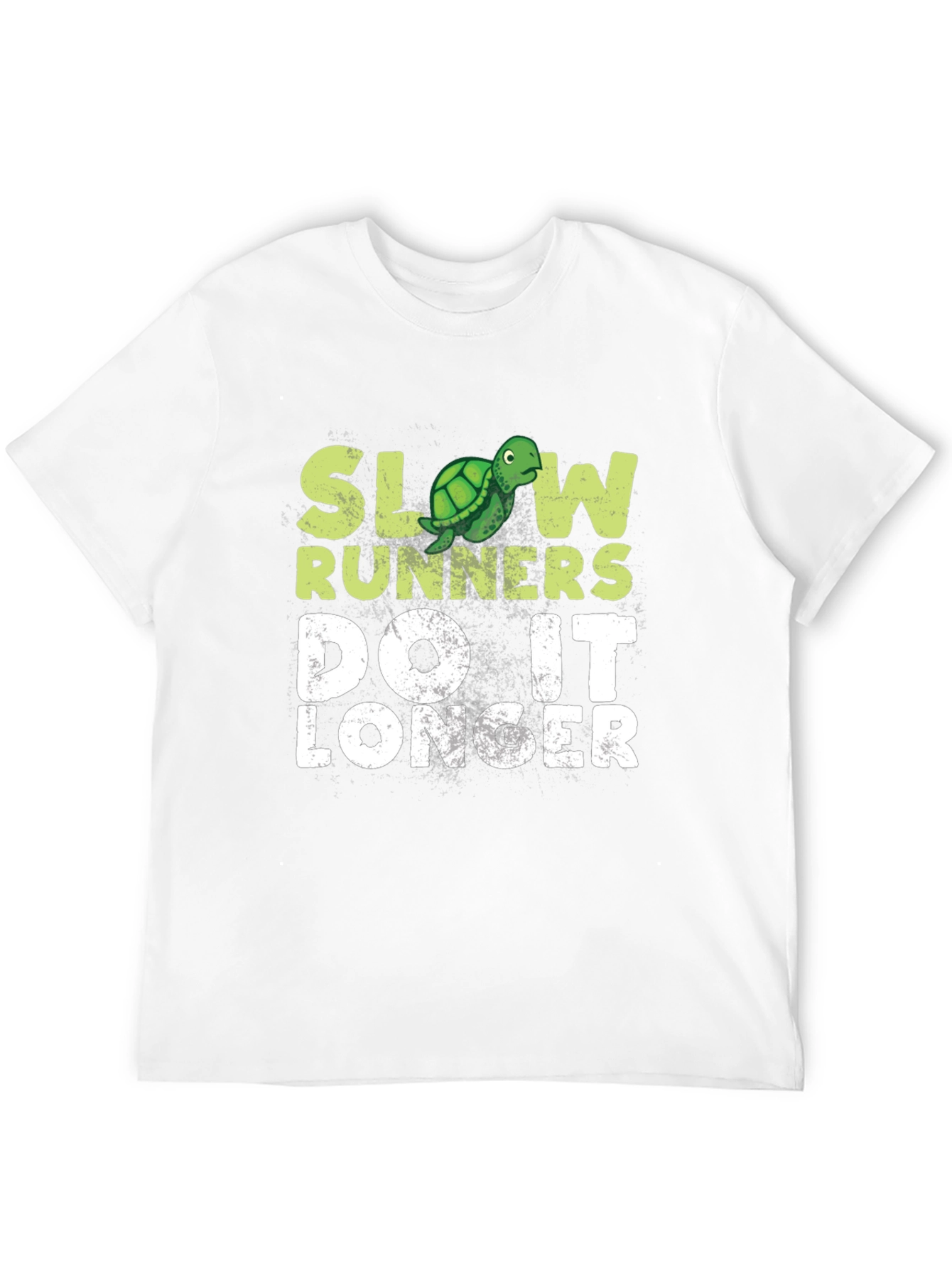 Slow Runners Do It Longer T-Shirt - Turtle Graphic