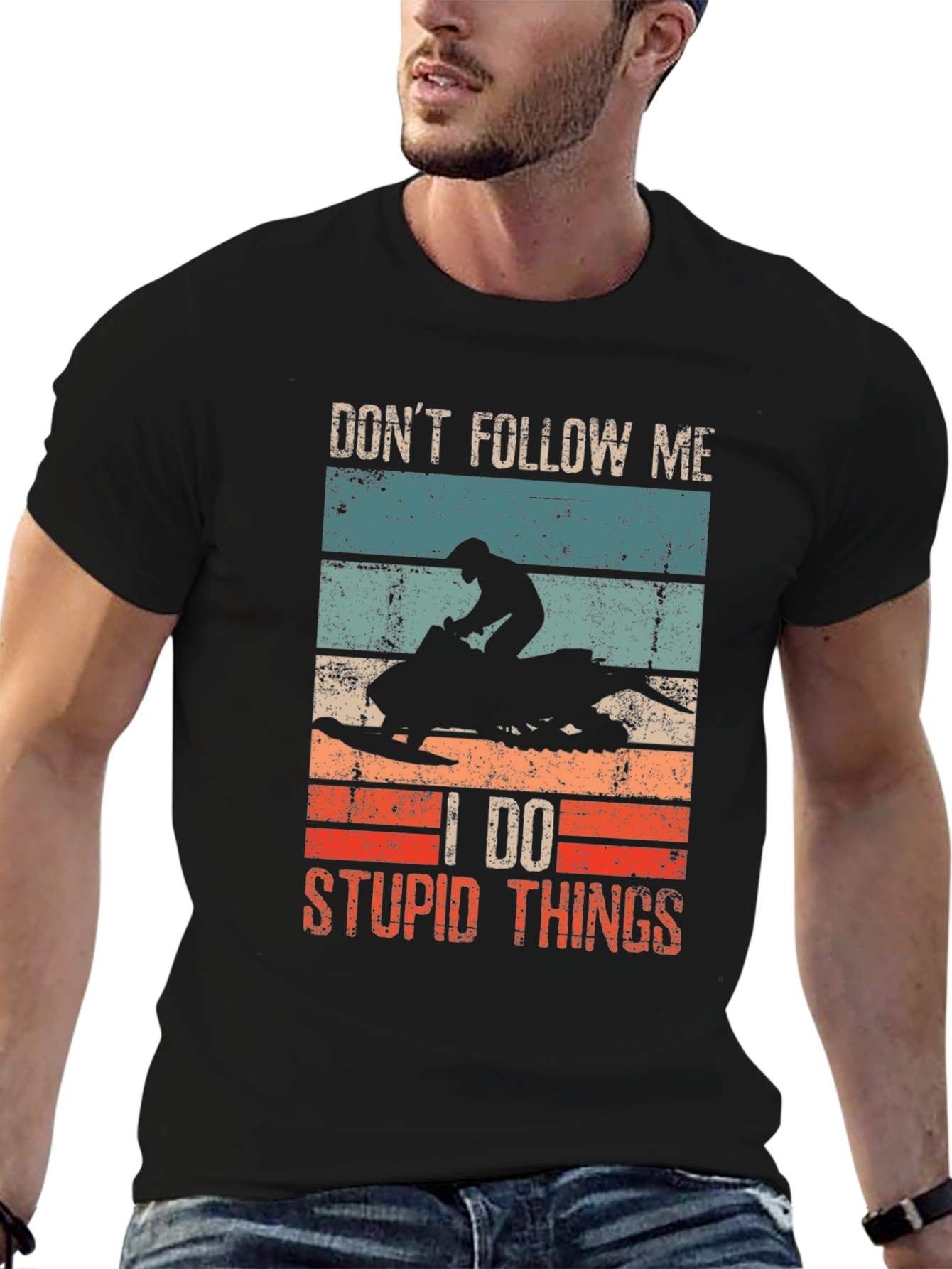 Dont Follow Me I Do Stupid Things T-Shirt