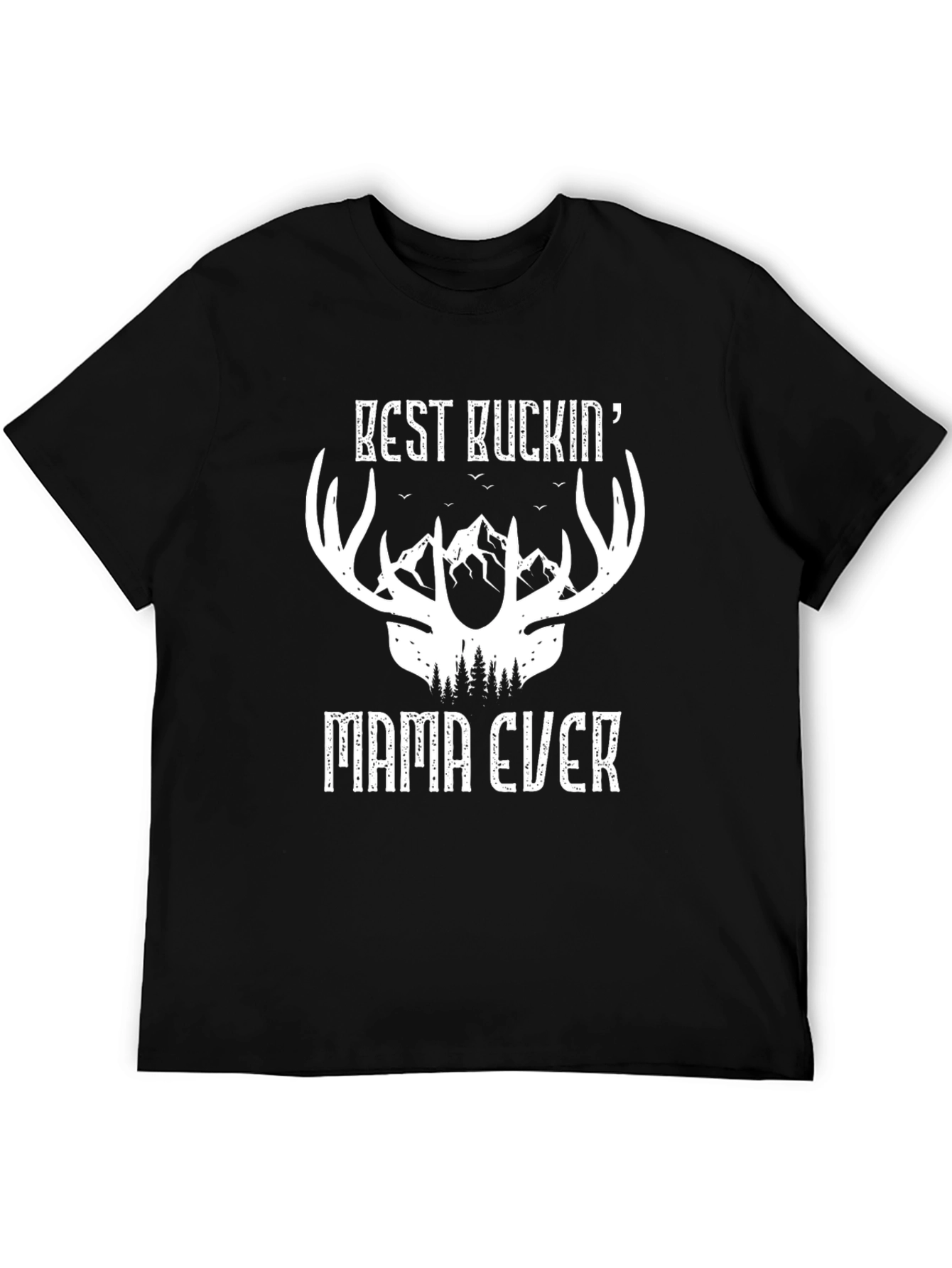 Best Buckin Mama Ever Graphic T-Shirt