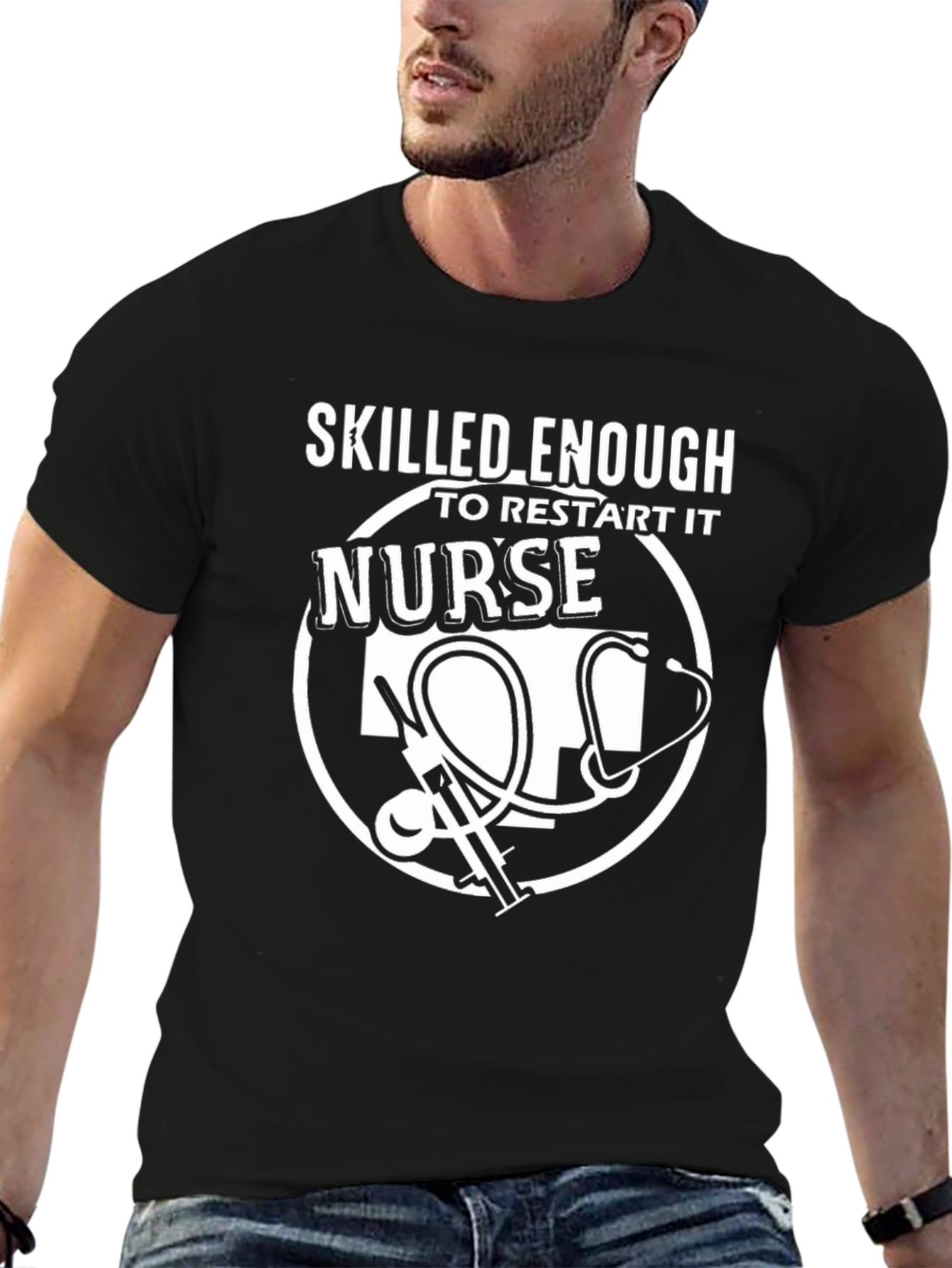Skilled Nurse T-Shirt - Funny Nurse Gift