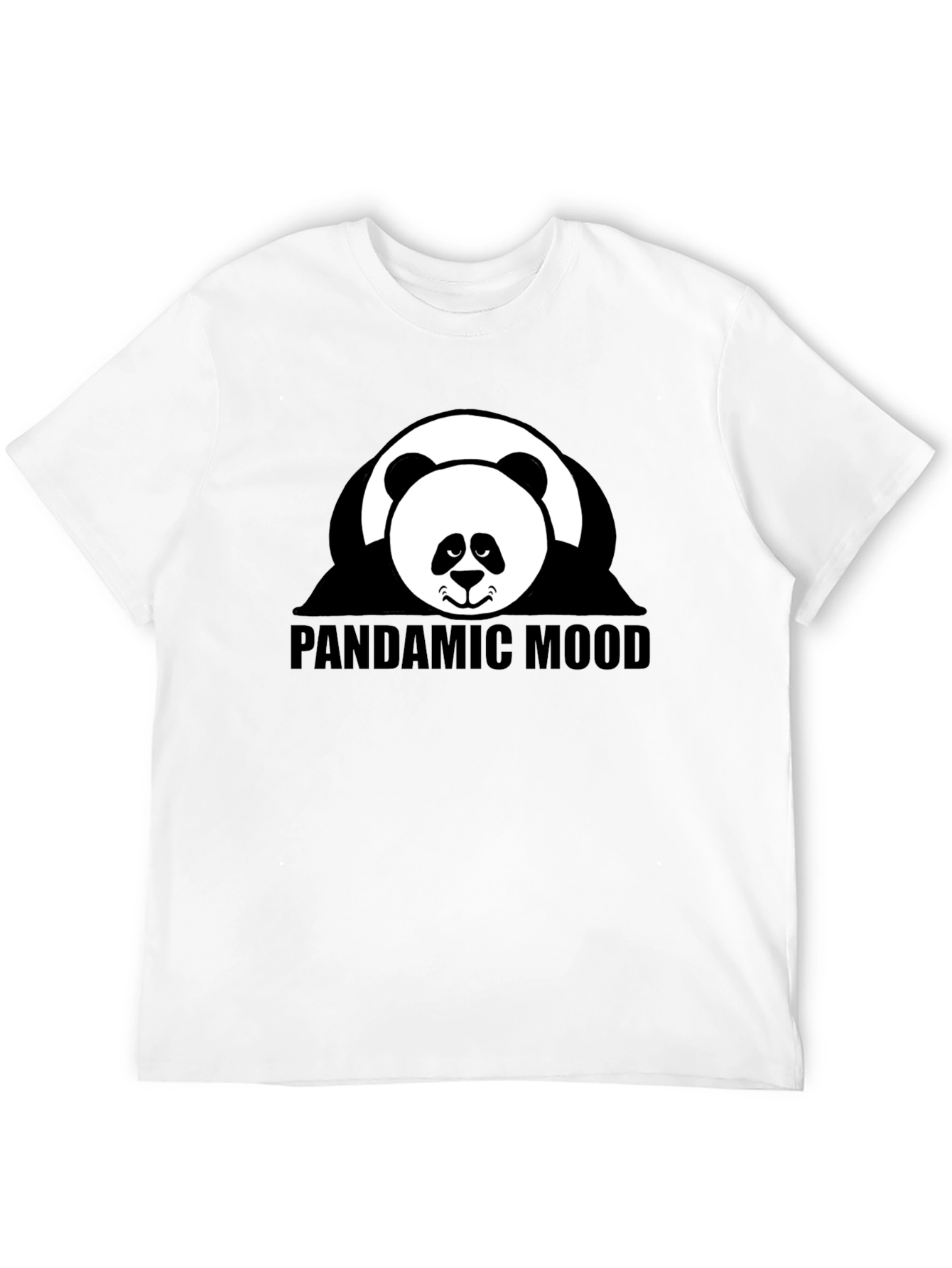 Pandamic Mood T-Shirt