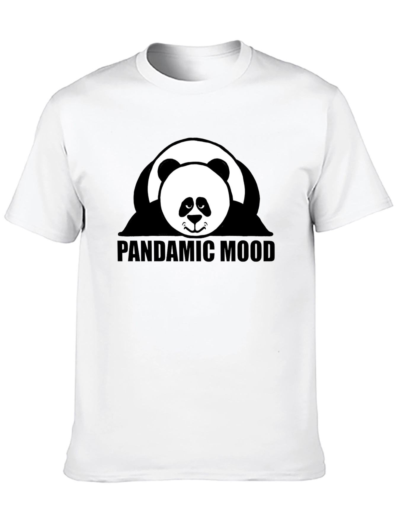 Pandamic Mood T-Shirt