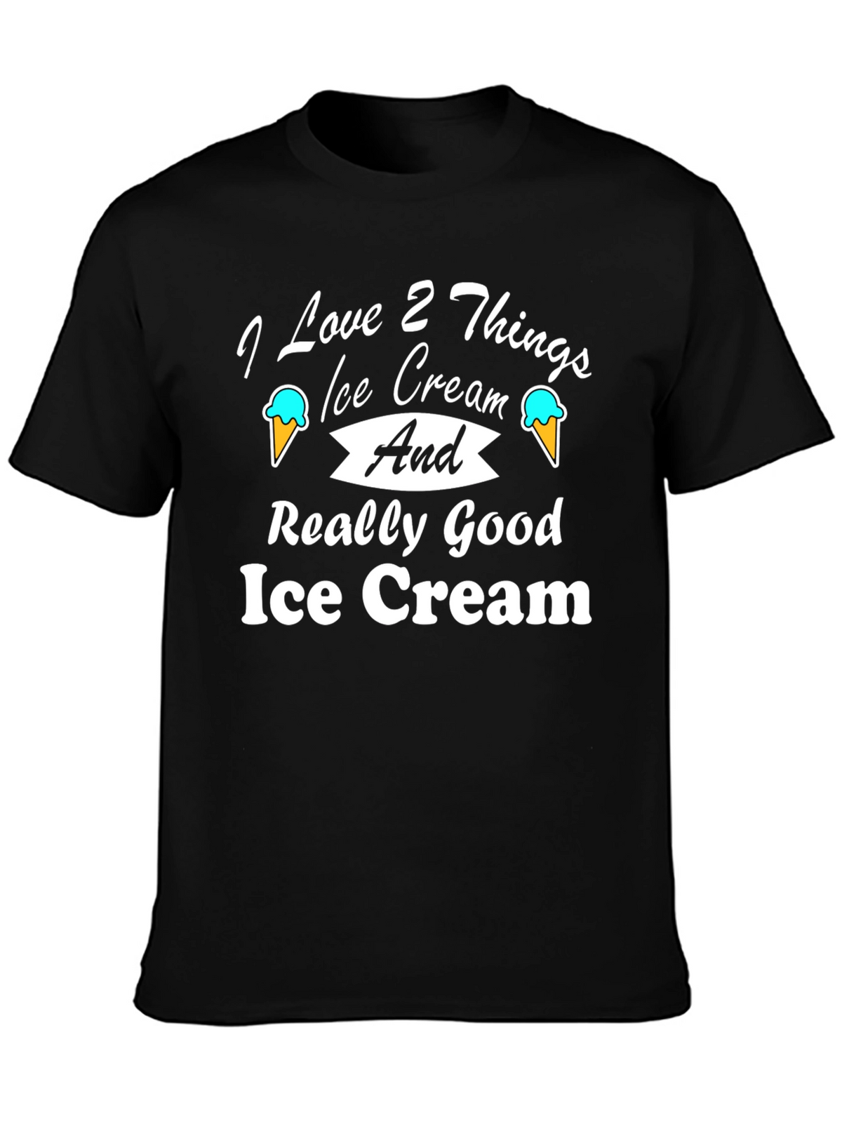 I Love Ice Cream T-Shirt