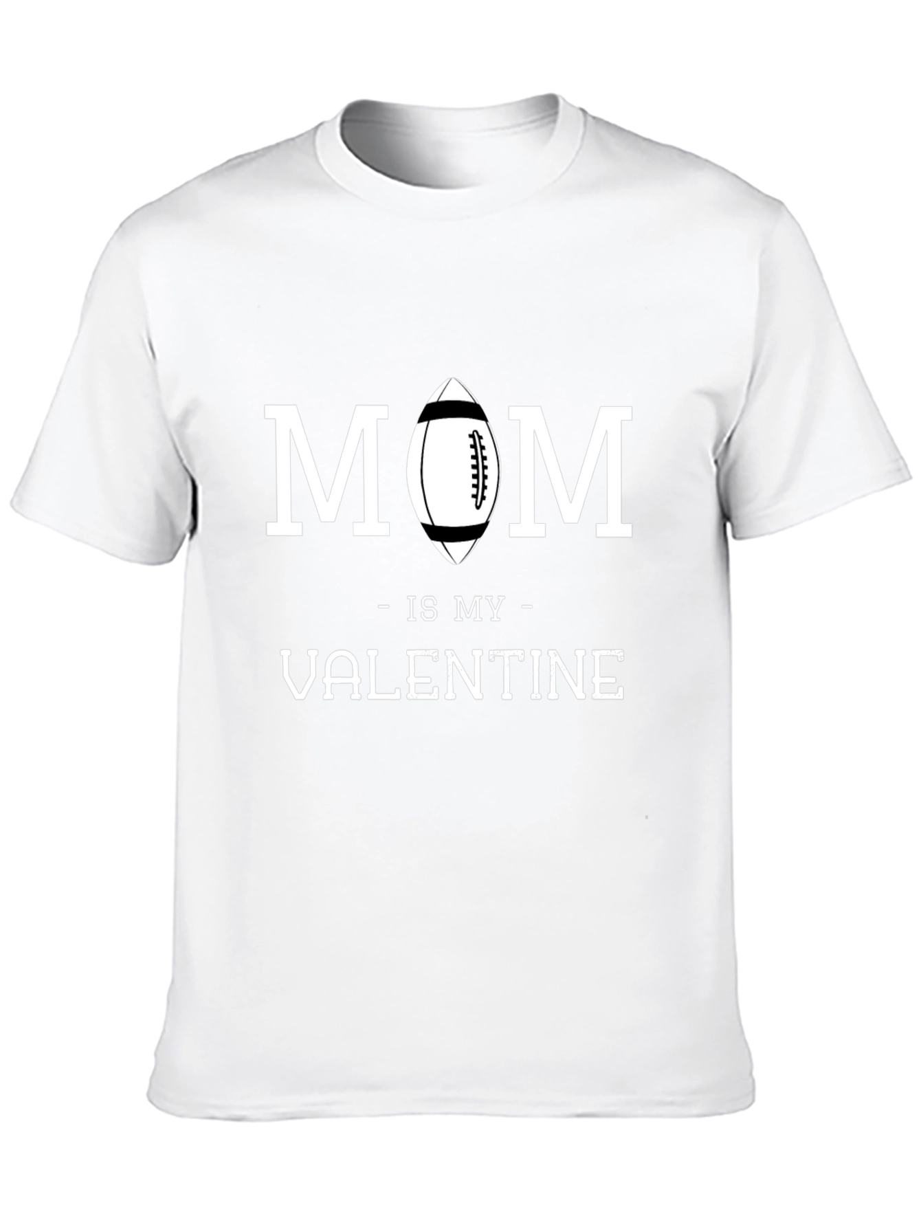 Mom is My Valentine Football Graphic T-Shirt