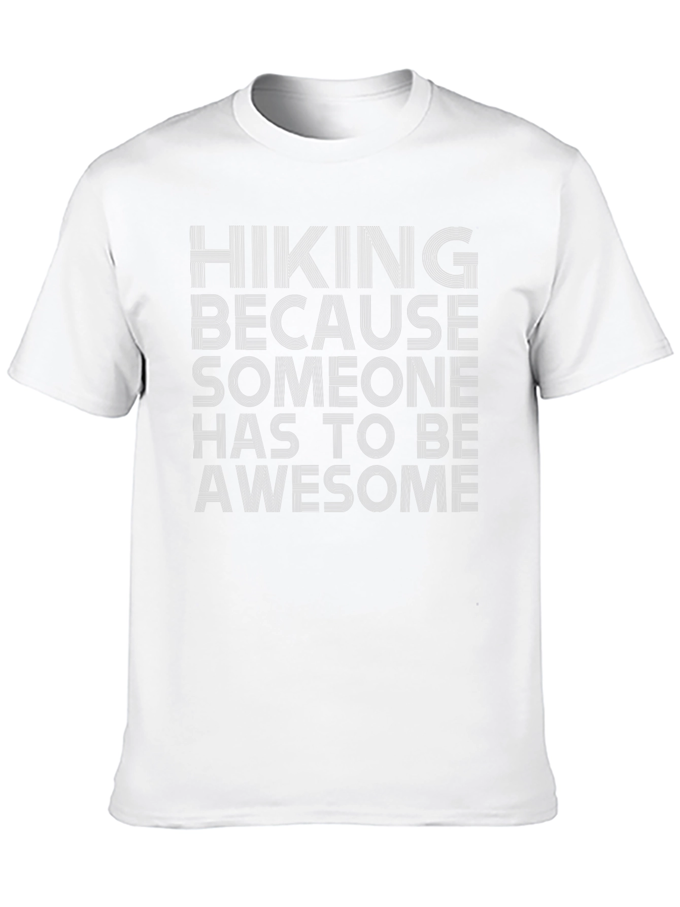Hiking Because Awesome Tee