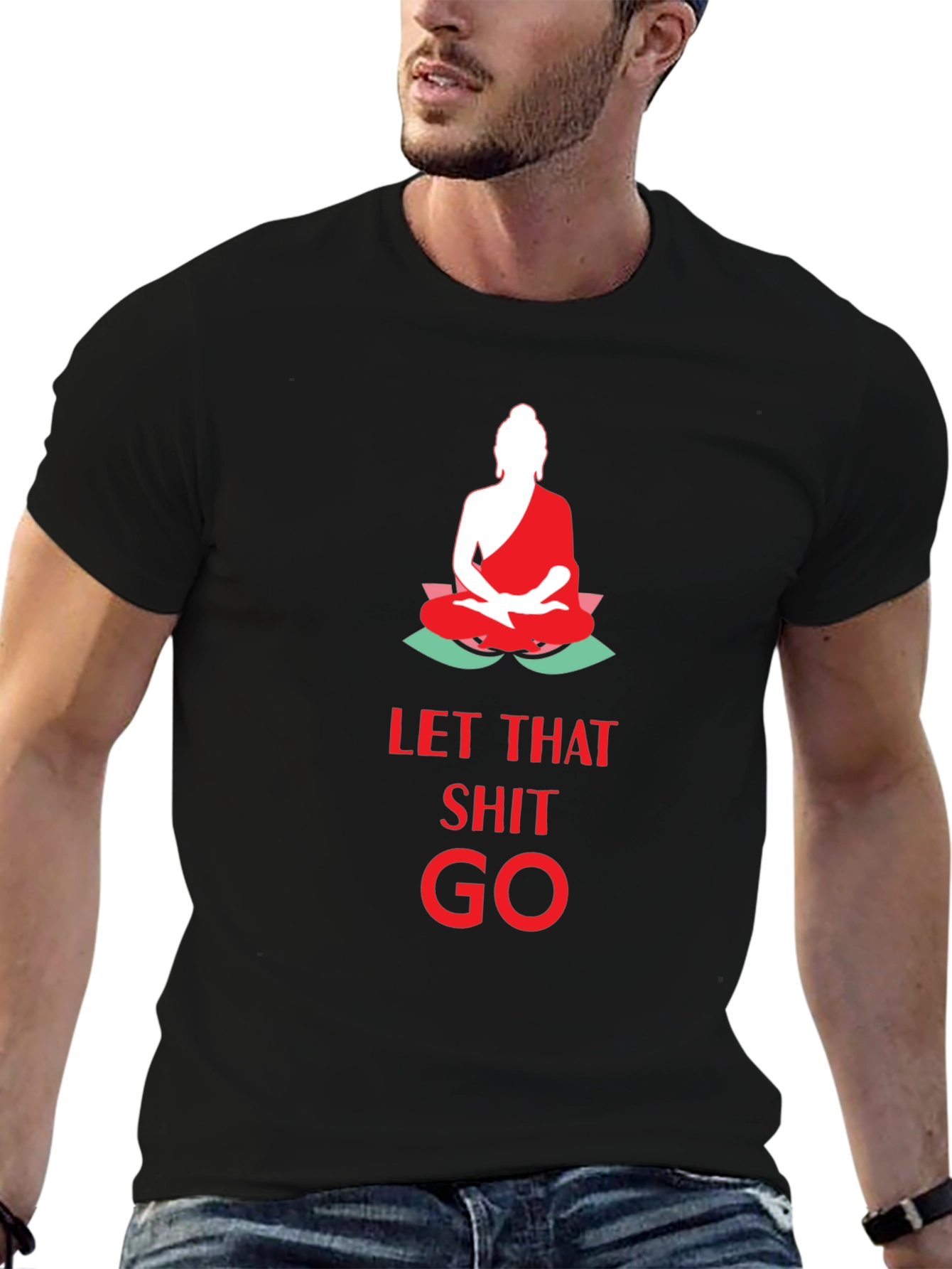 Let That Shit Go T-Shirt