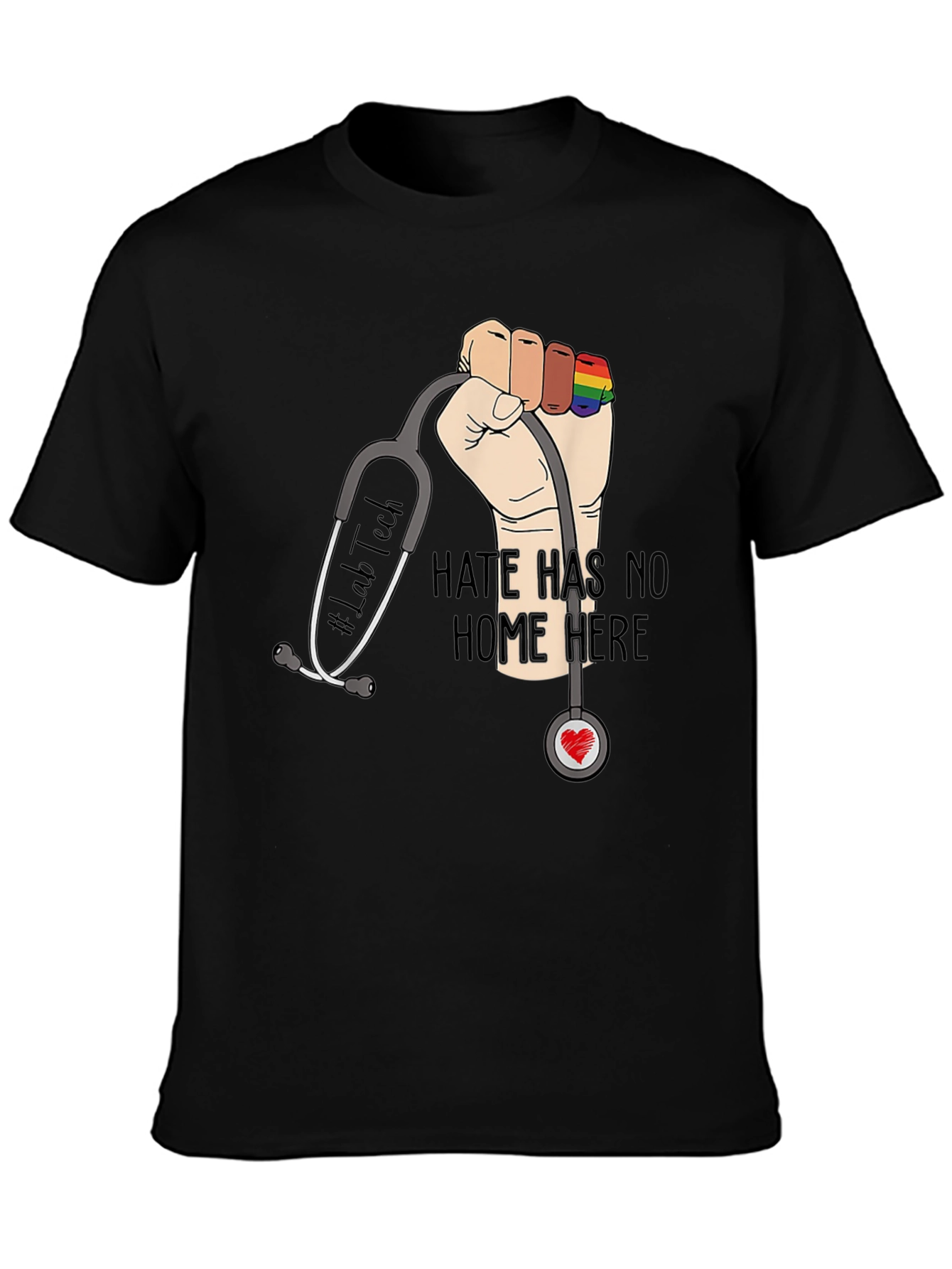 Lab Tech Pride T-Shirt: Hate Has No Home Here