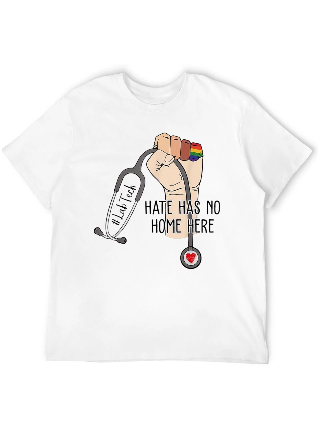 Lab Tech Pride T-Shirt: Hate Has No Home Here
