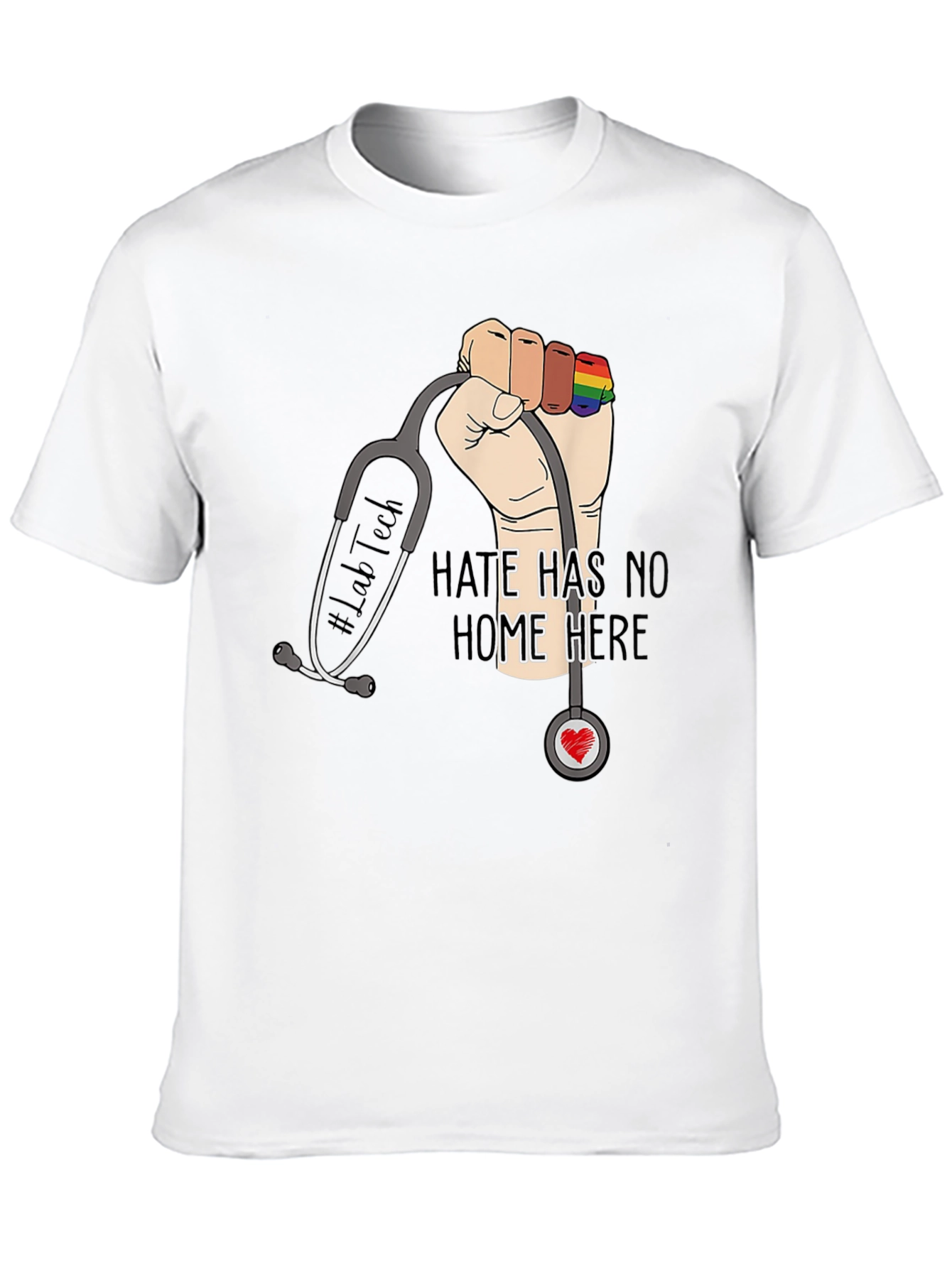 Lab Tech Pride T-Shirt: Hate Has No Home Here