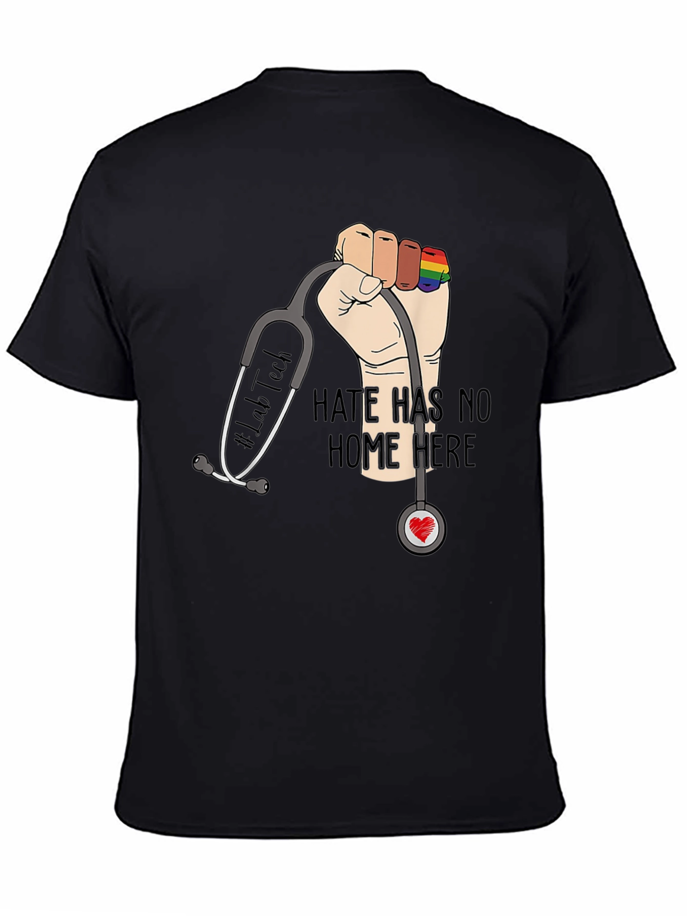 Lab Tech Pride T-Shirt: Hate Has No Home Here