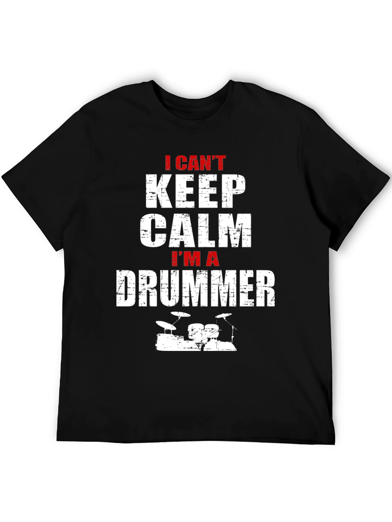 I Cant Keep Calm Im A Drummer T-Shirt