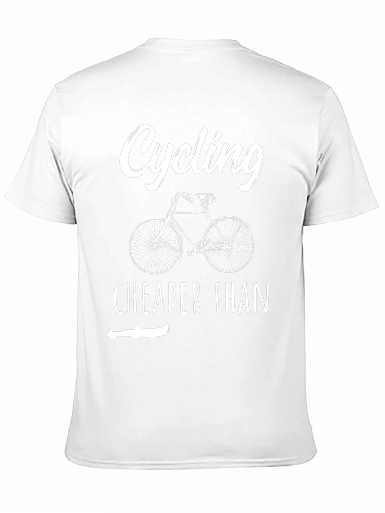 Cycling Cheaper Than T-Shirt - Funny Bike Lover Tee