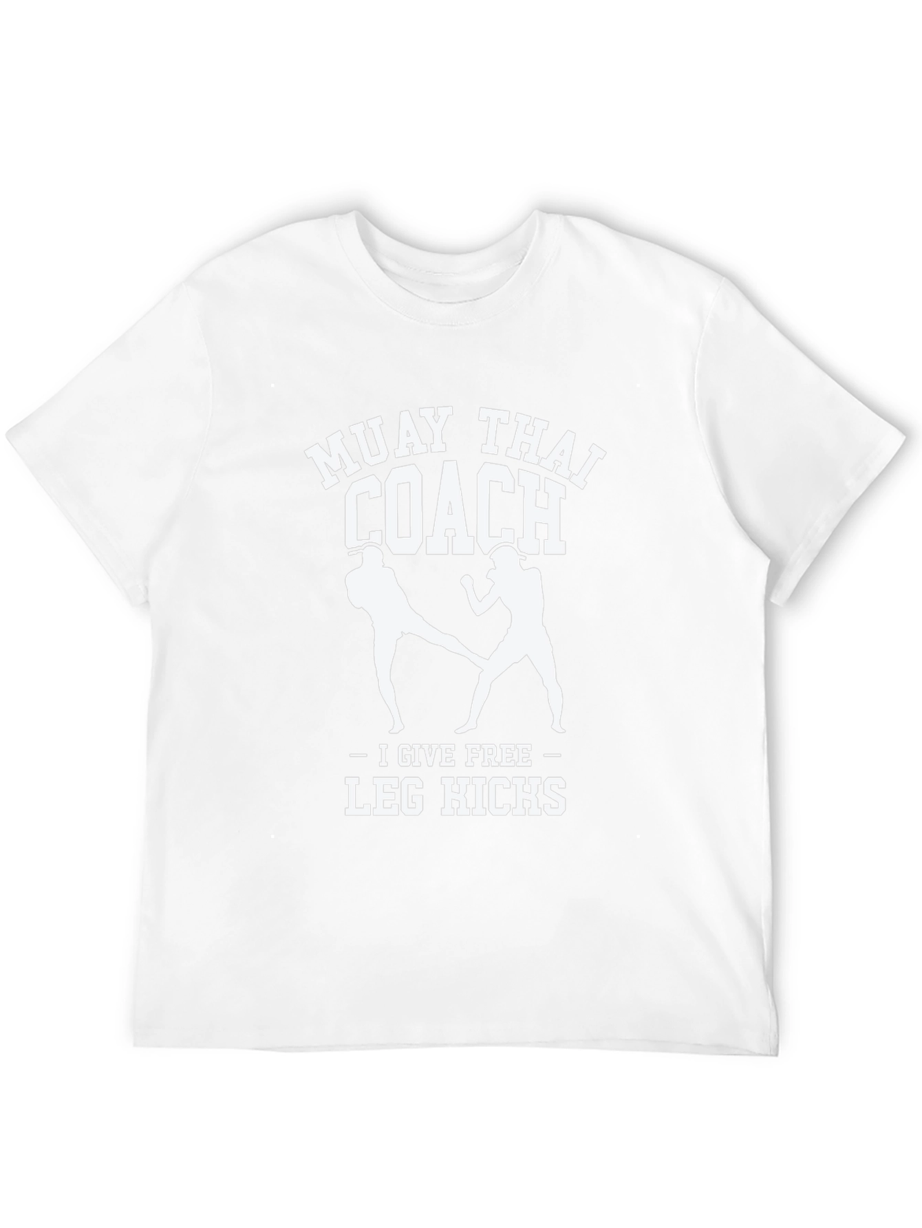 Muay Thai Coach T-Shirt - Free Leg Kicks!