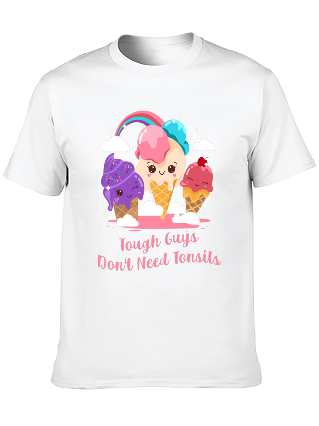 Tough Guys Dont Need Tonsils Ice Cream T-Shirt