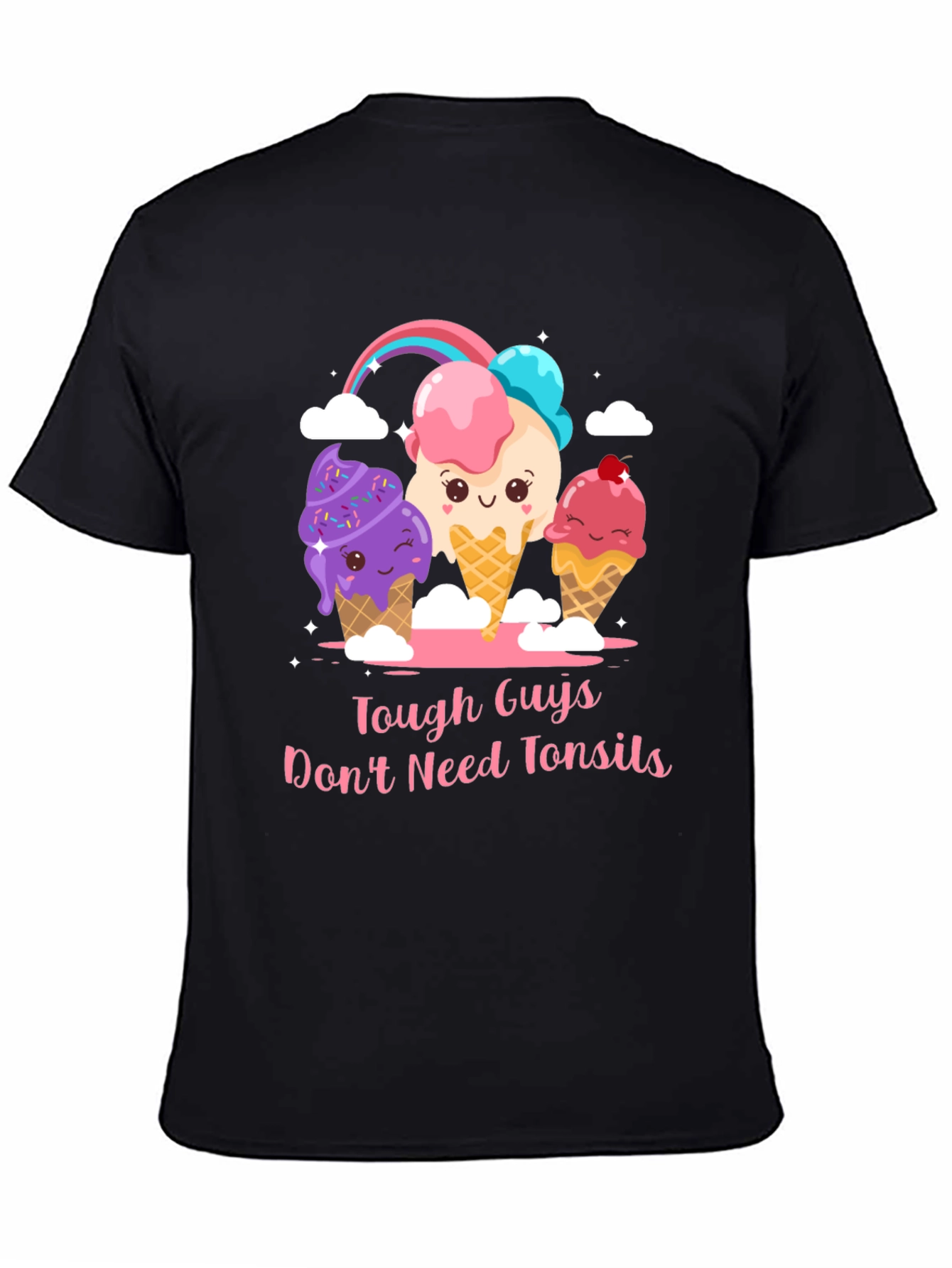 Tough Guys Dont Need Tonsils Ice Cream T-Shirt
