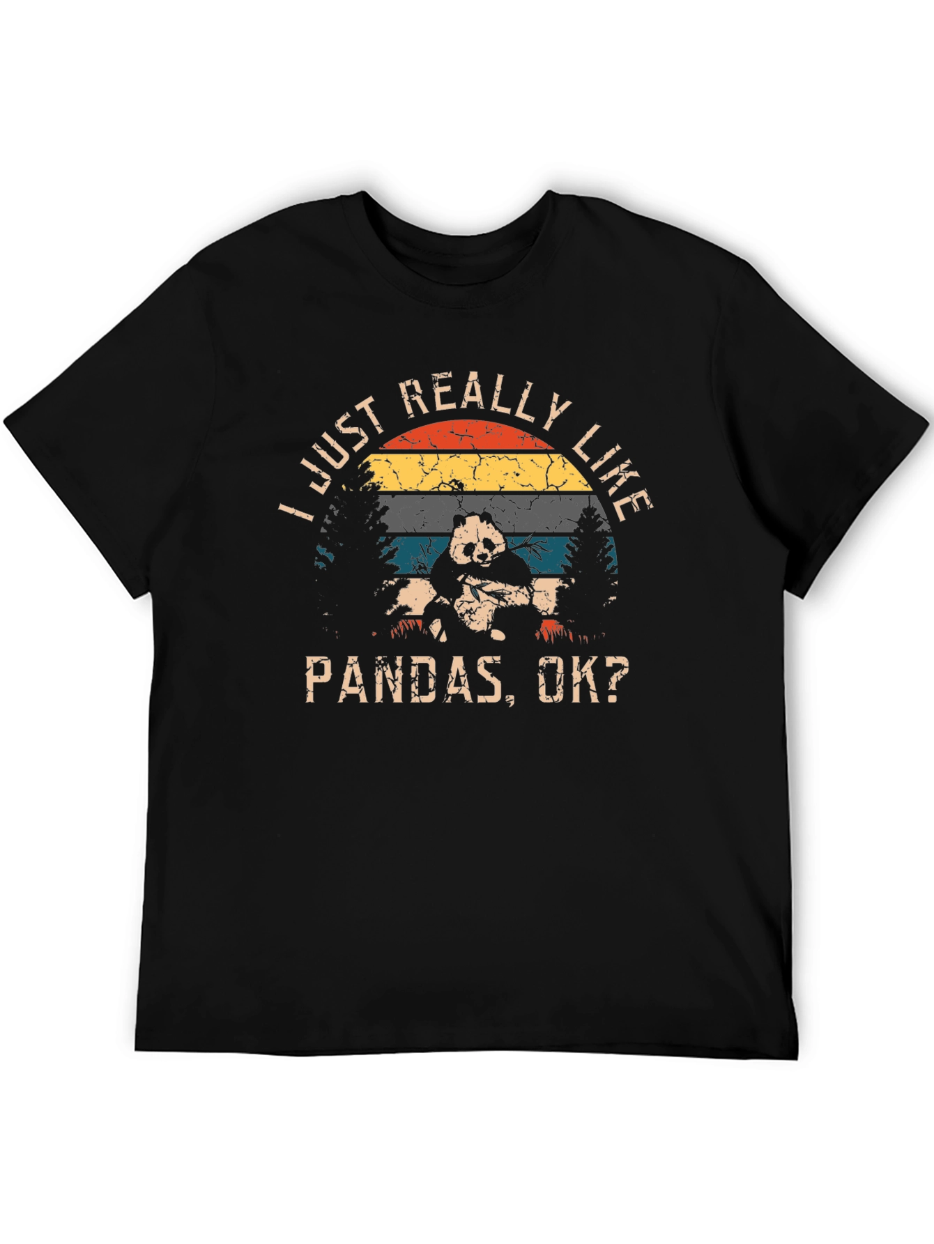 I Just Really Like Pandas T-Shirt