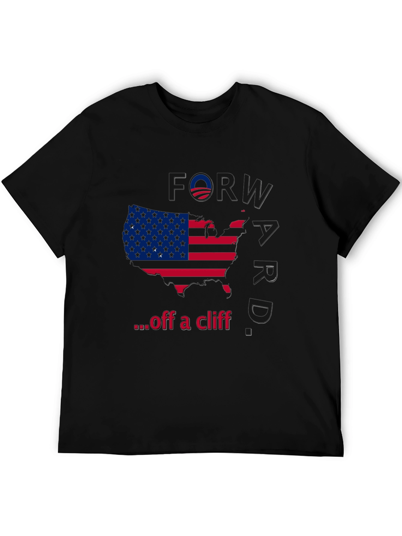 Forward Off A Cliff T-Shirt - Political Satire