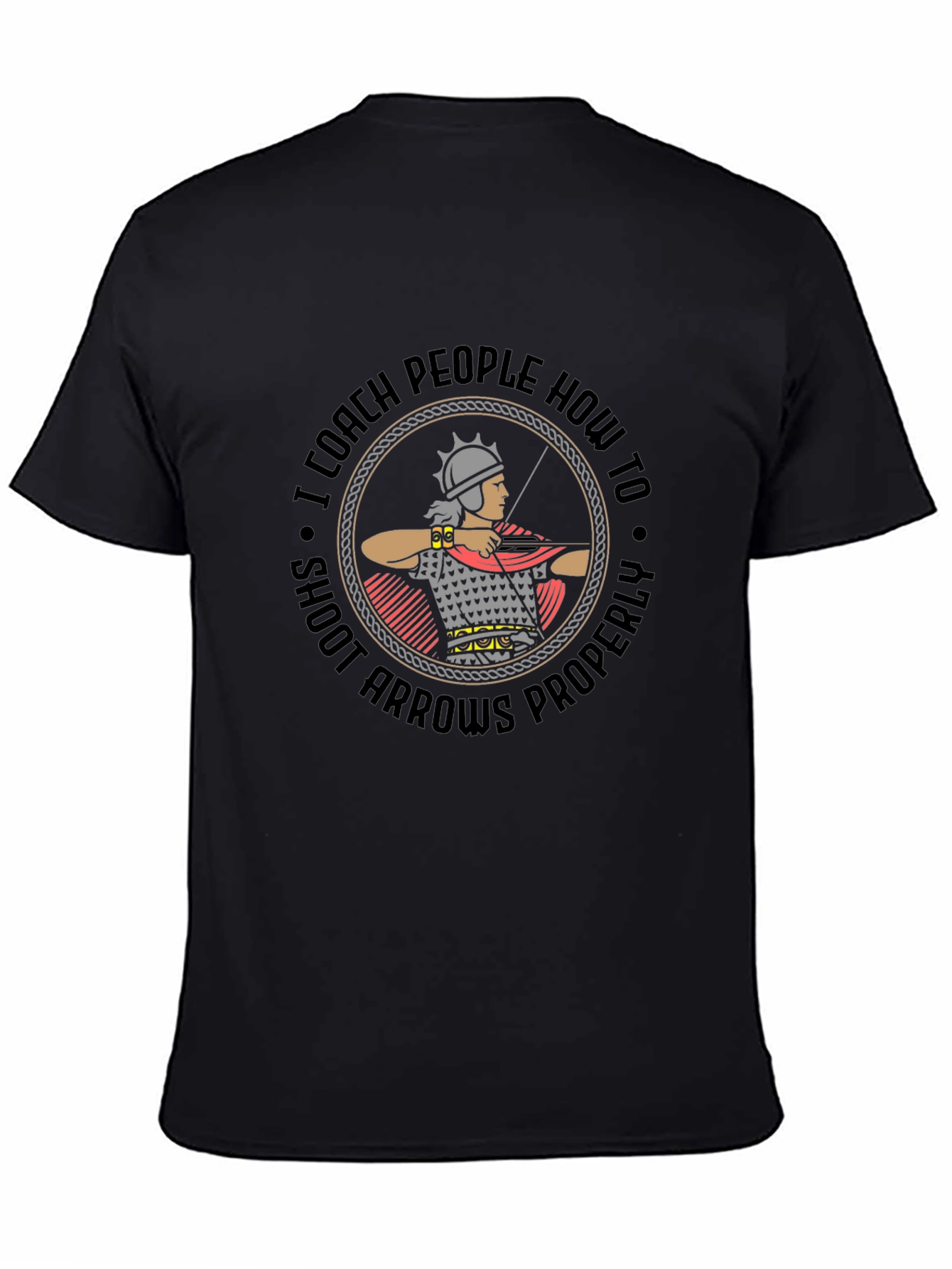 Archery Coach T-Shirt: Shoot Arrows Properly