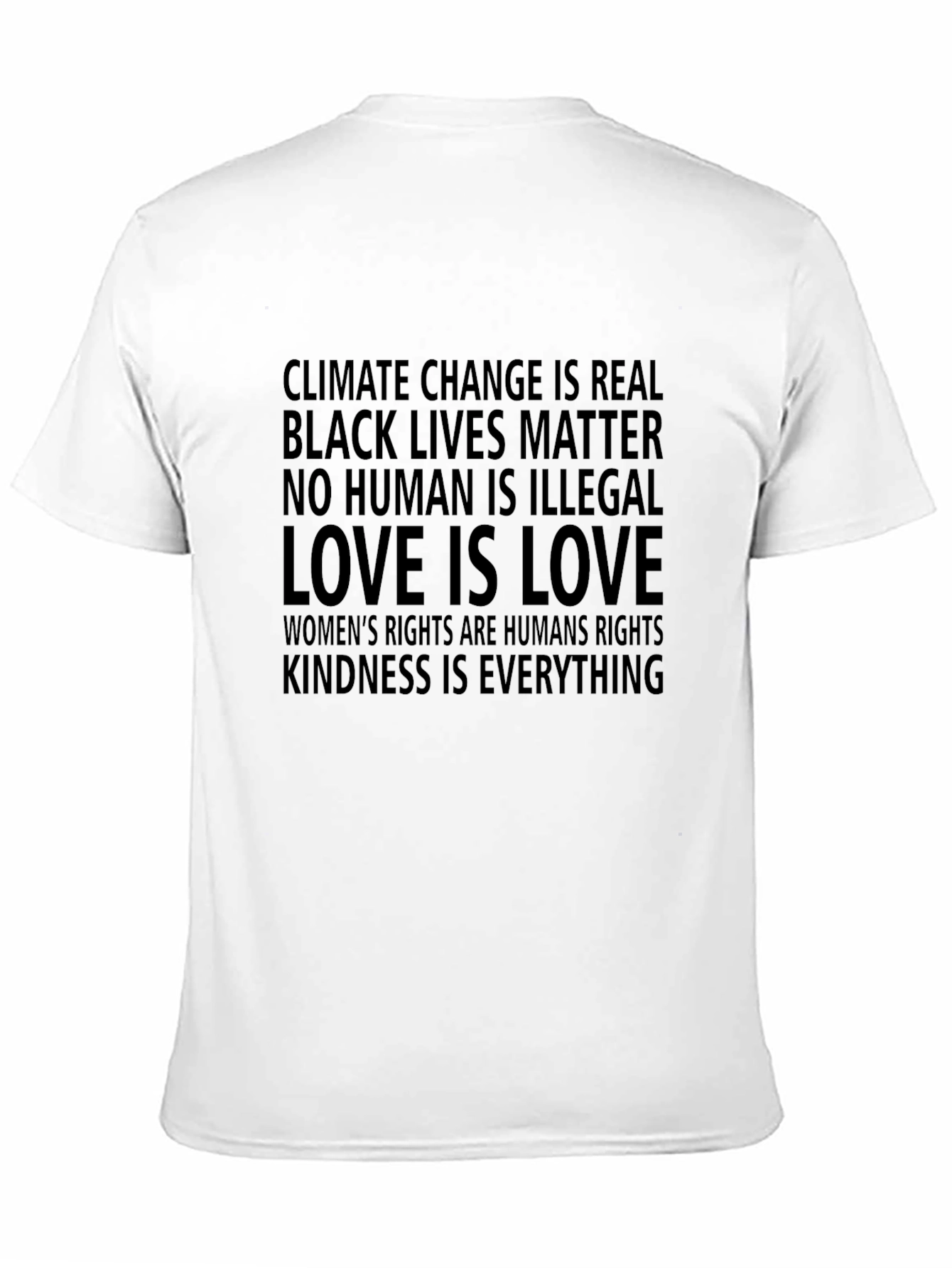Statement T-Shirt: Climate Change BLM Love Is Love