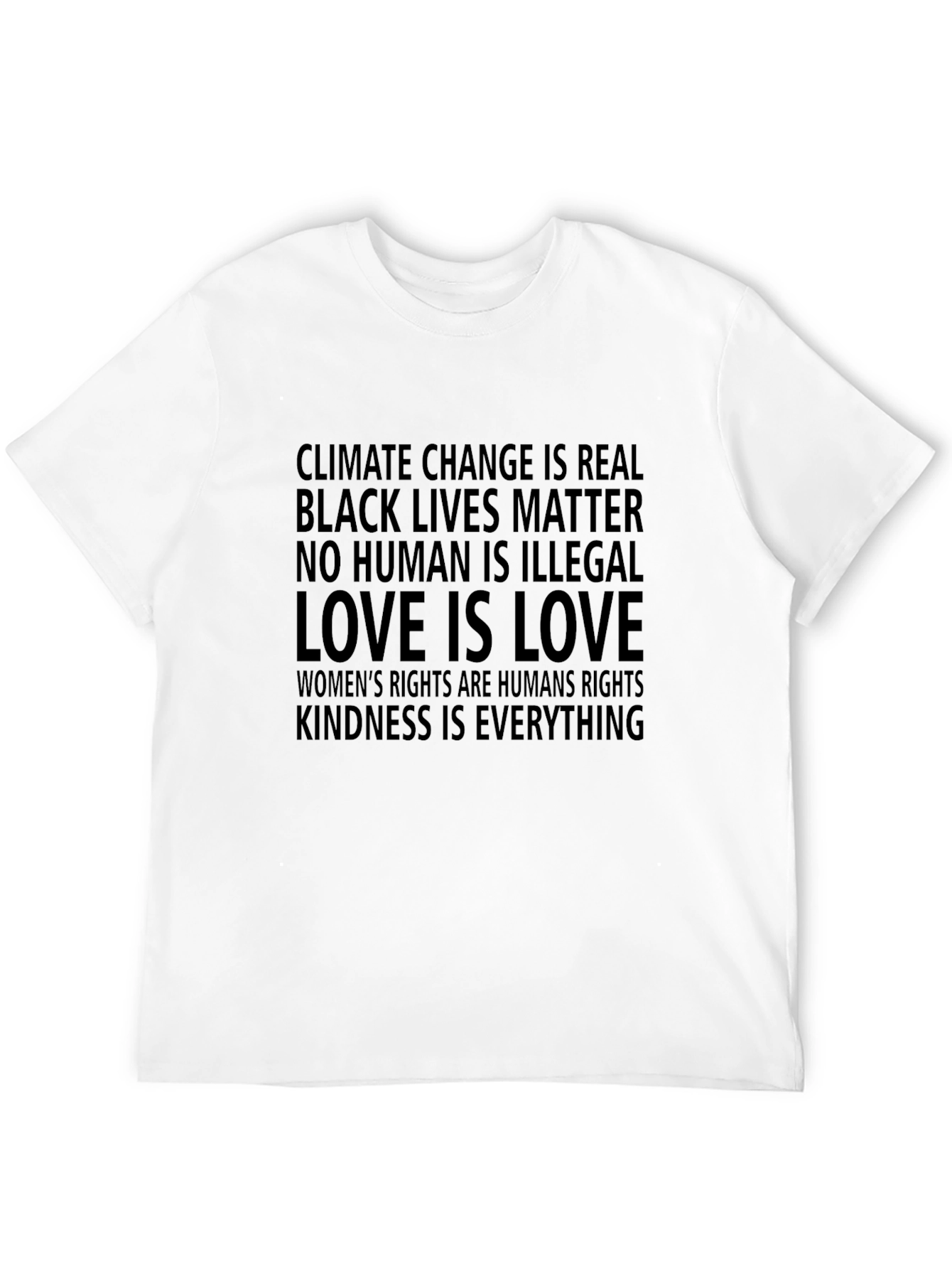 Statement T-Shirt: Climate Change BLM Love Is Love