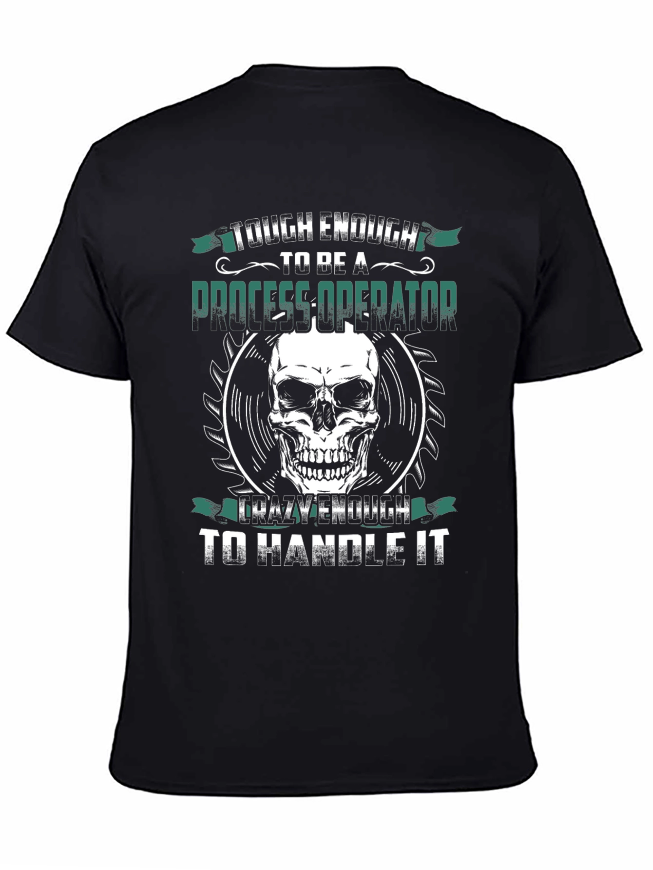 Tough Enough Process Operator Skull Graphic Tee